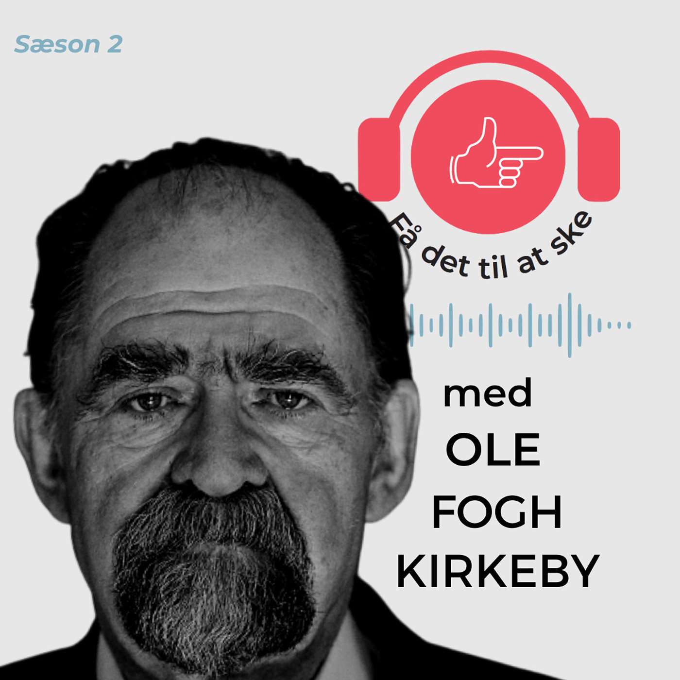 #70 Få Det Til At Ske med Ole Fogh Kirkeby og Filosofien episode artwork