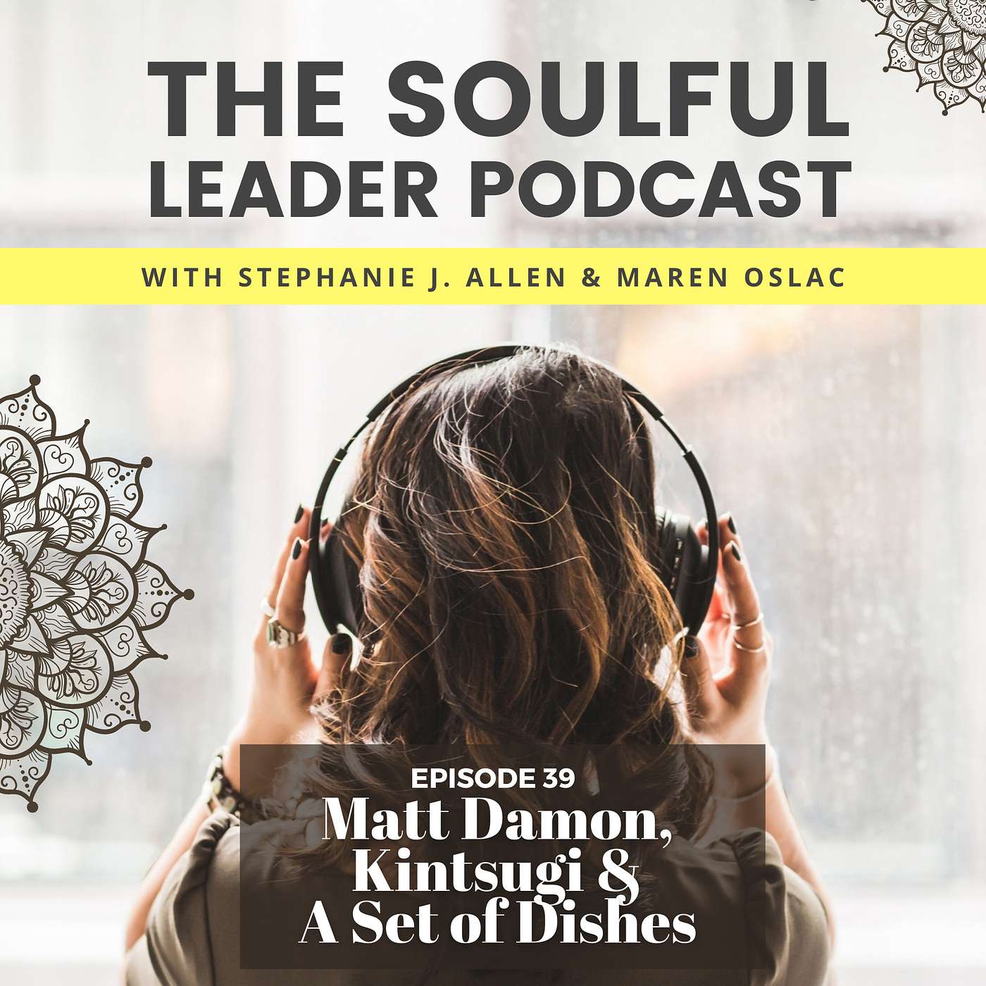 Matt Damon, Kintsugi & A Set of Dishes