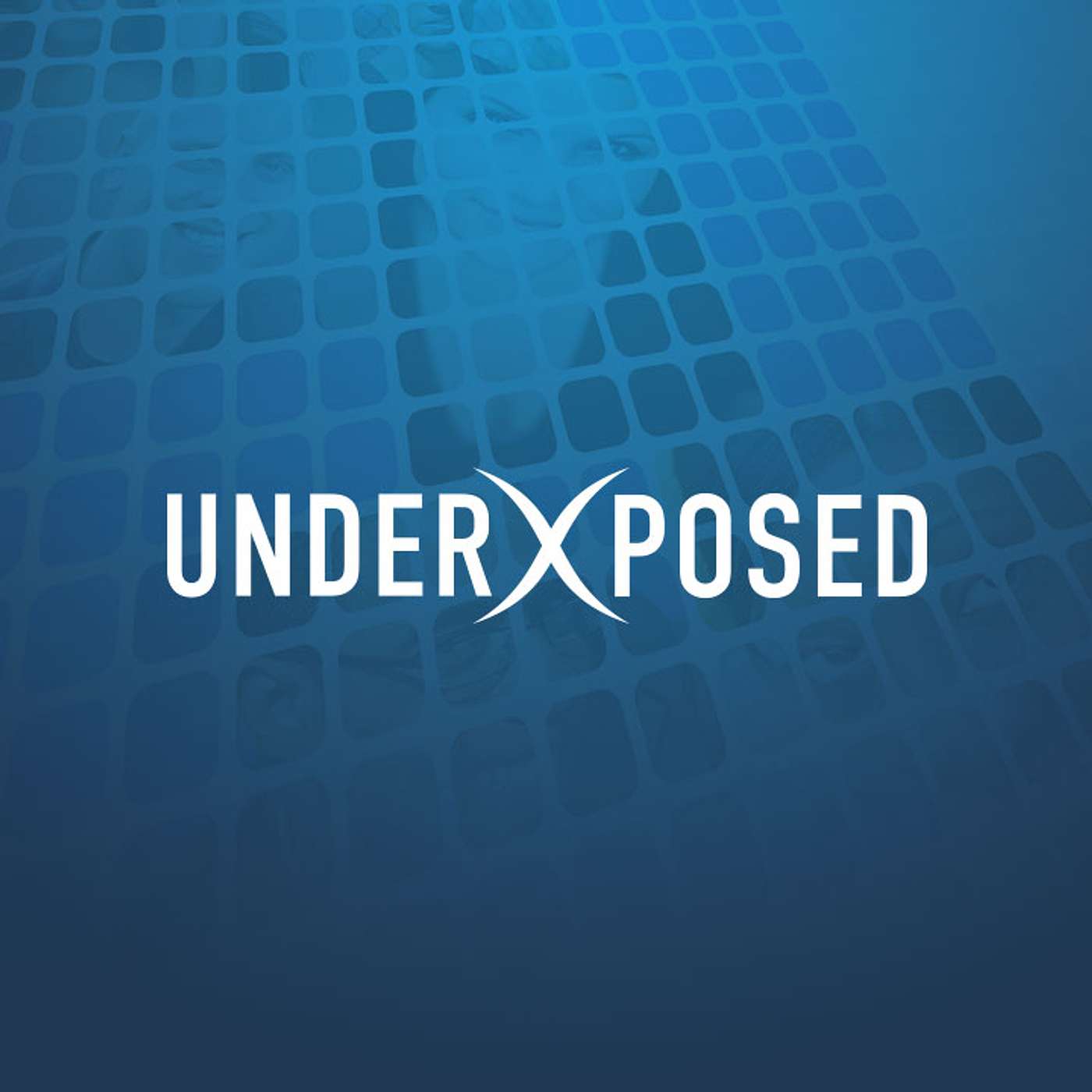 UnderXposed