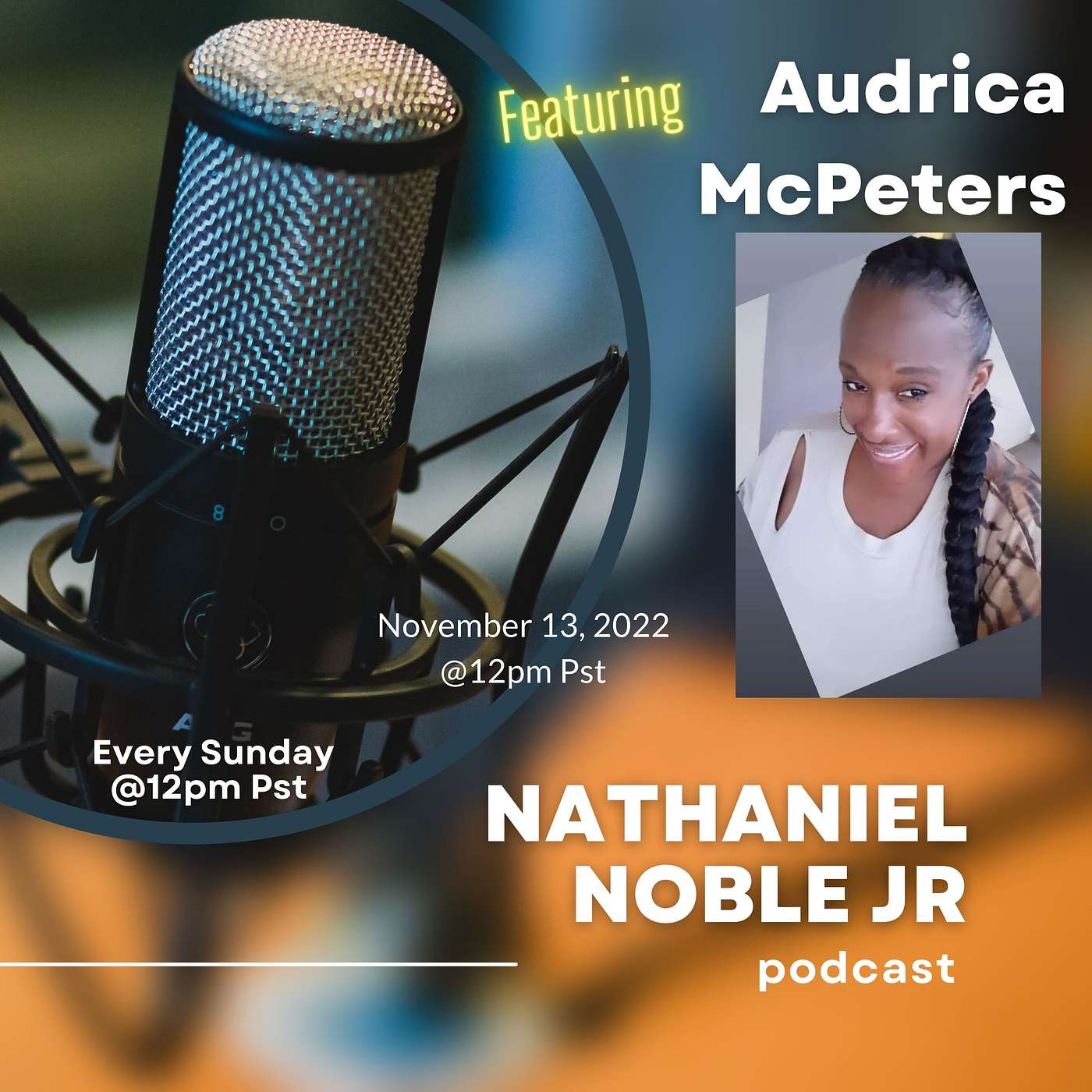Nathaniel Noble Jr Podcast