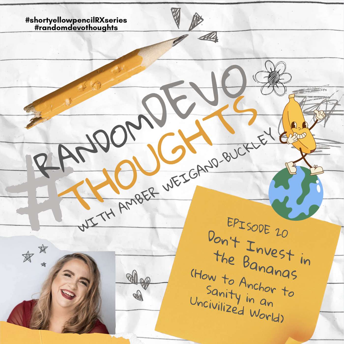 Don't Invest in the Bananas (How to Anchor to Sanity in an Uncivilized World) episode artwork