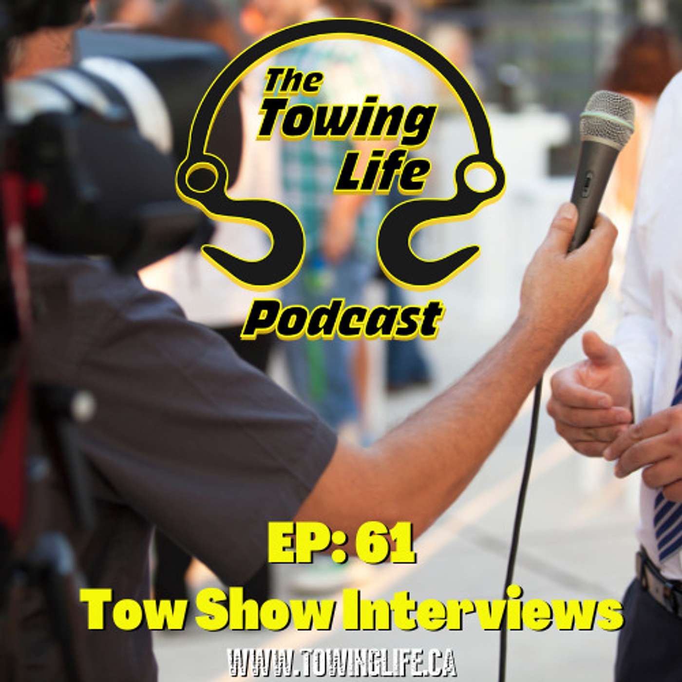 Ep:61 2022 Tow Show Interviews