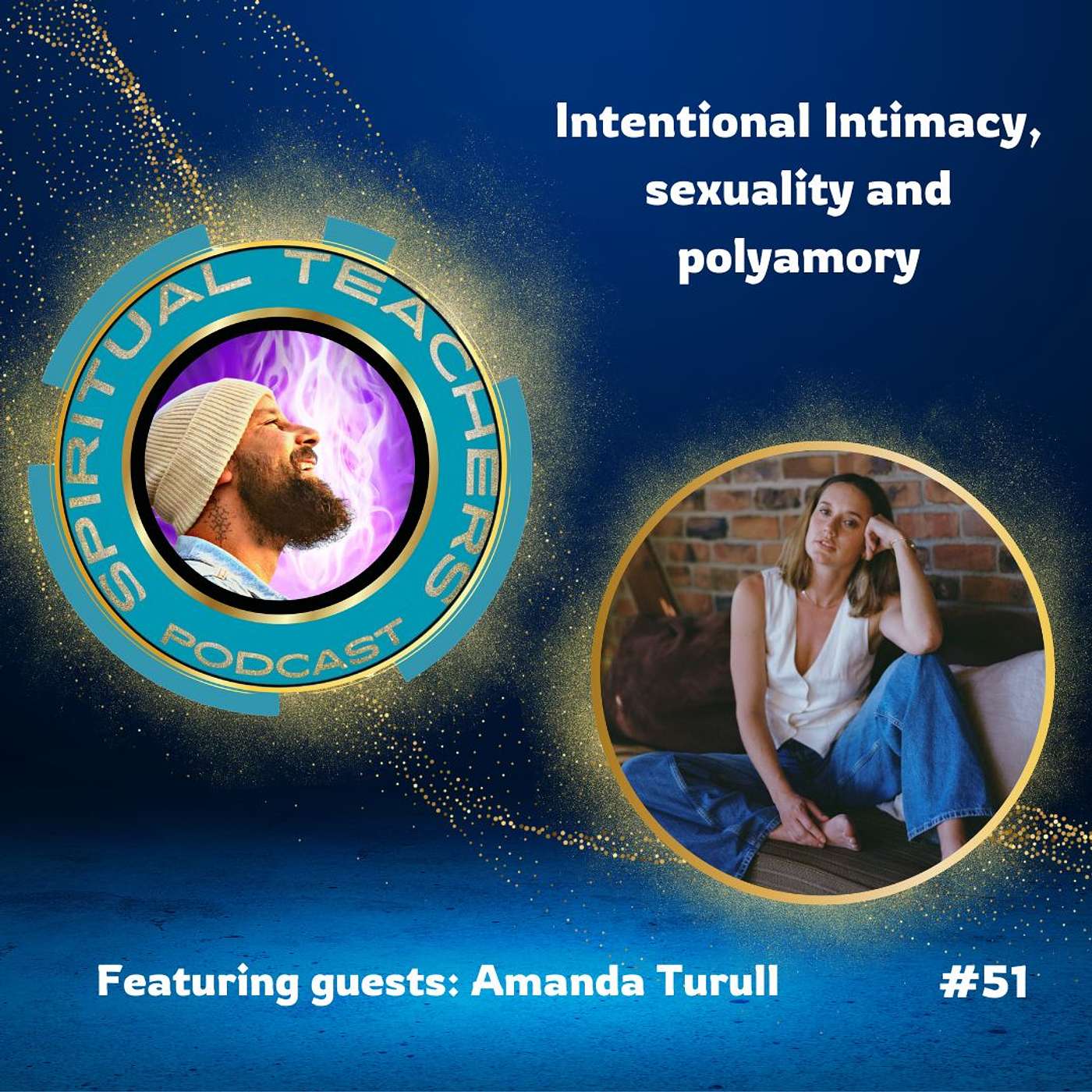 Intentional Intimacy, Sexuality and Polyamory - STP 51