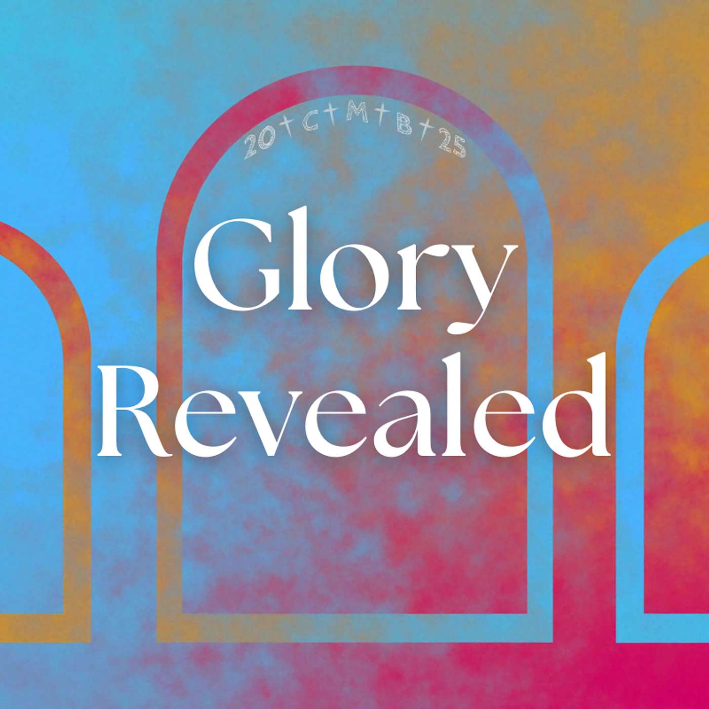 Glory Revealed episode artwork