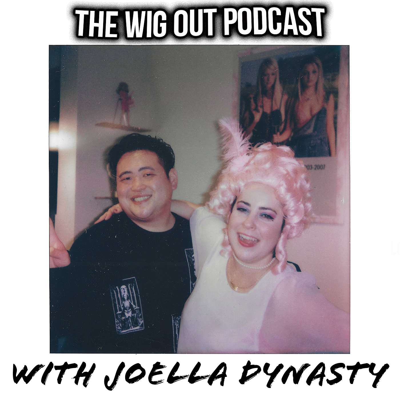 Wigging Out About Delusion with Joella Dynasty episode artwork
