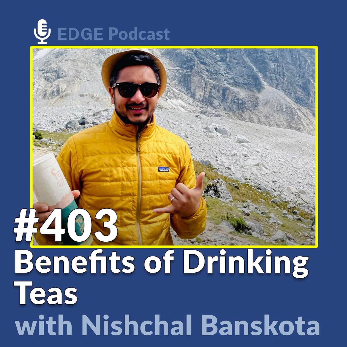 Learn the Benefits of Drinking Tea with Nishchal Banskota Founder of Nepal Tea Collective