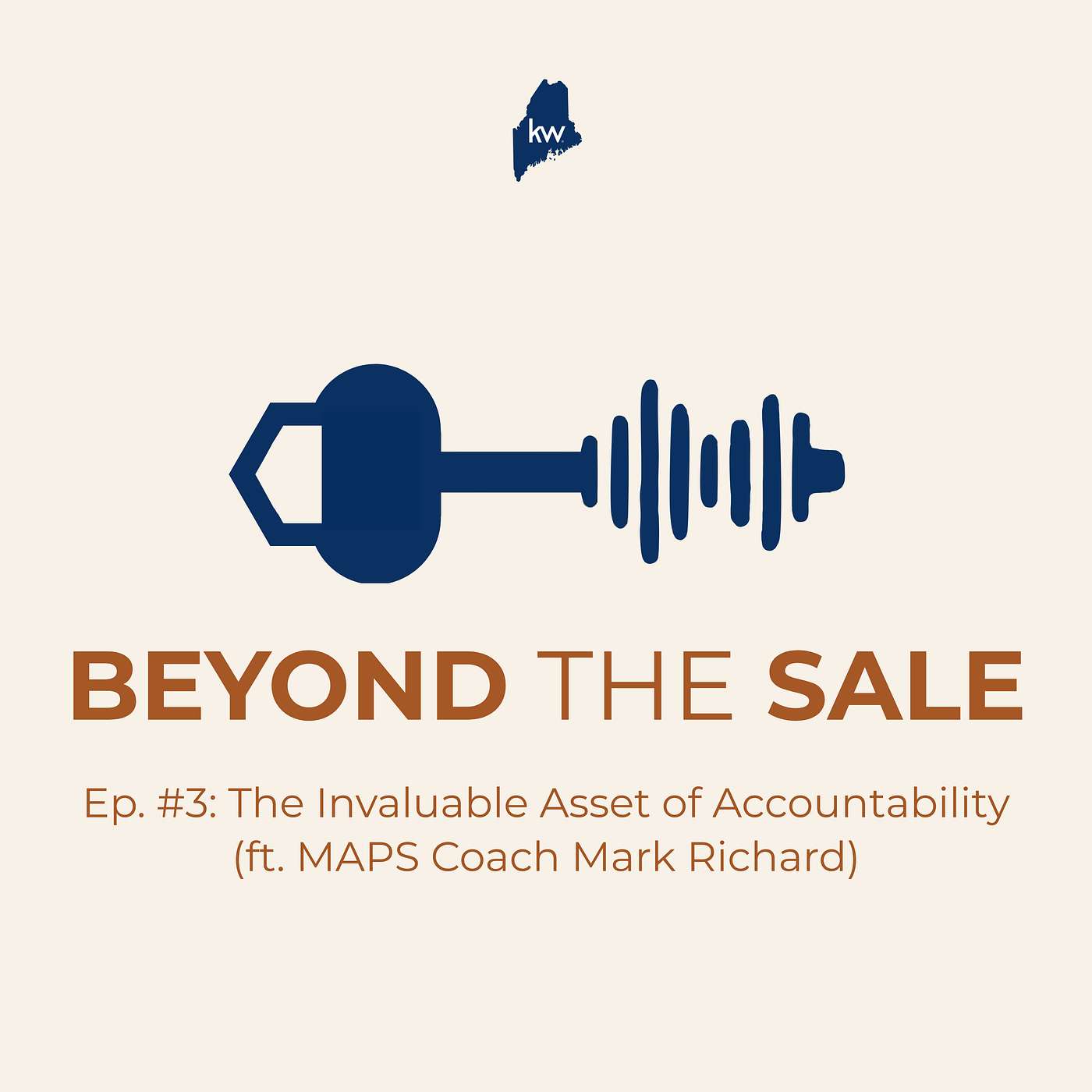 Ep. #3: The Invaluable Asset of Accountability (ft. MAPS Coach Mark Richard)