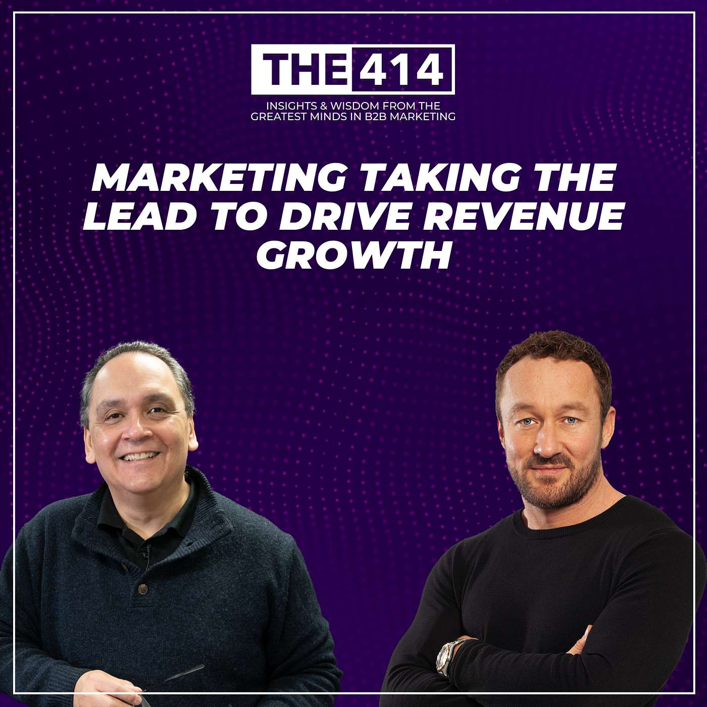 THE 414 - B2B Marketing Podcast