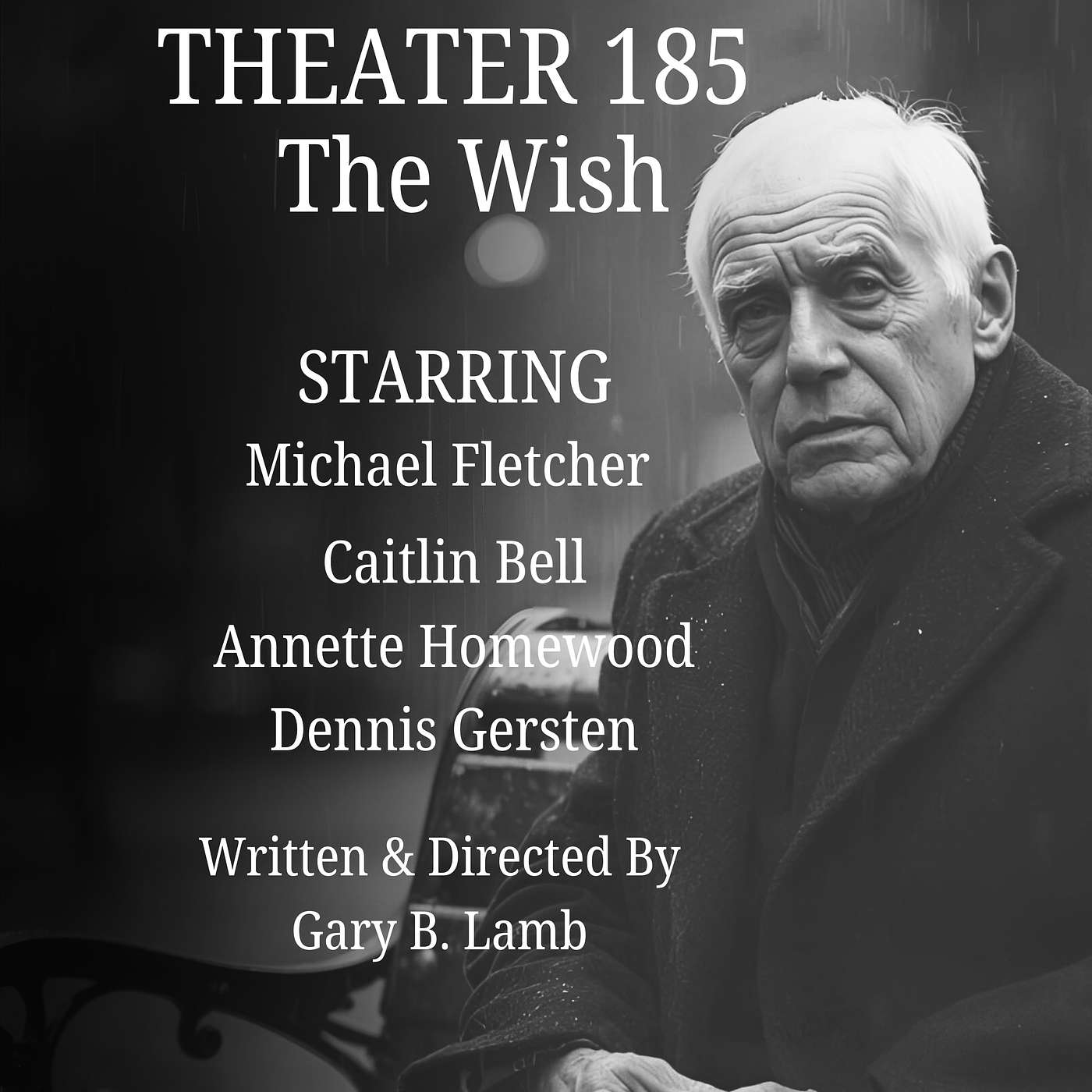 THEATER 184: The Wish