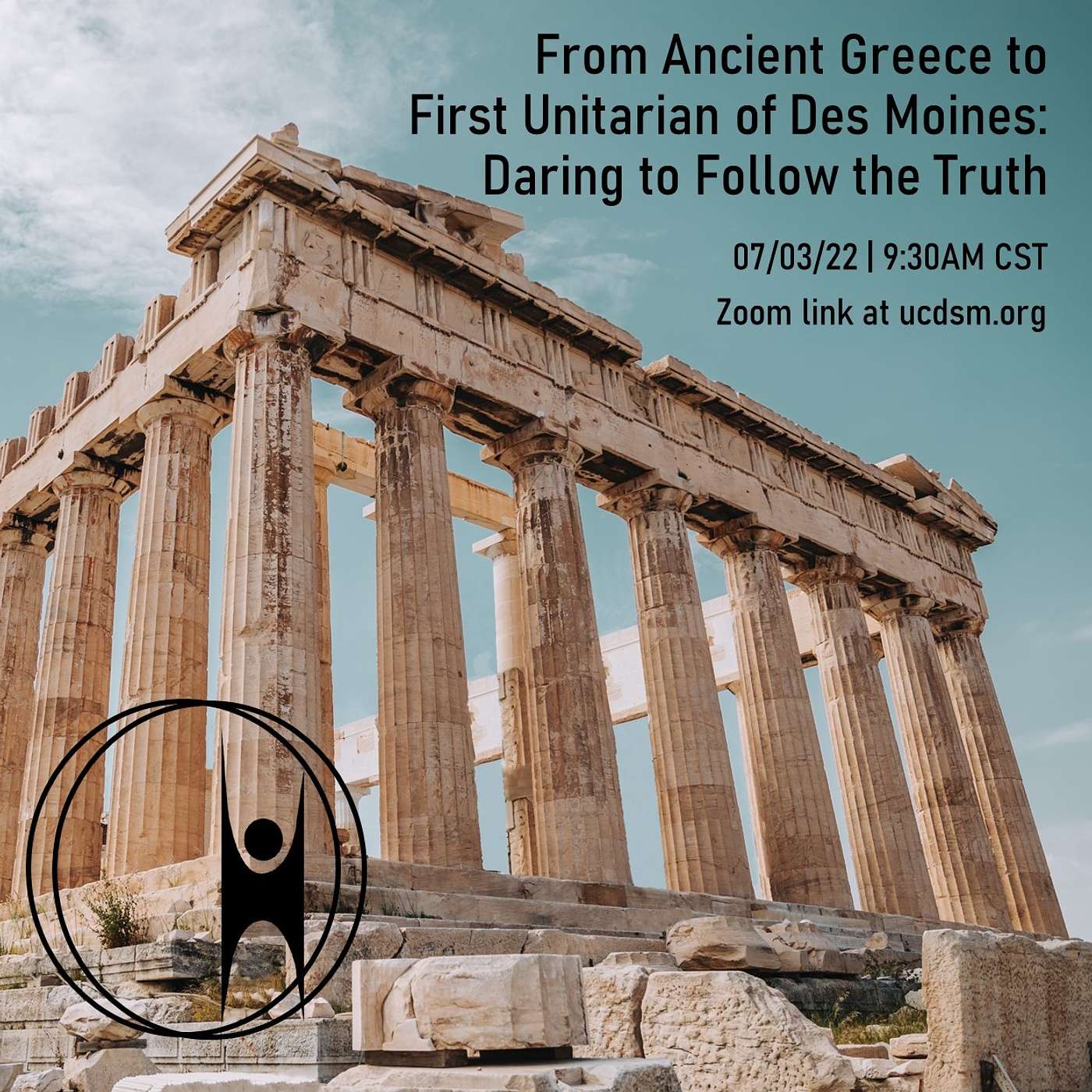 From Ancient Greece to First Unitarian of Des Moines: Daring to Follow the Truth episode artwork