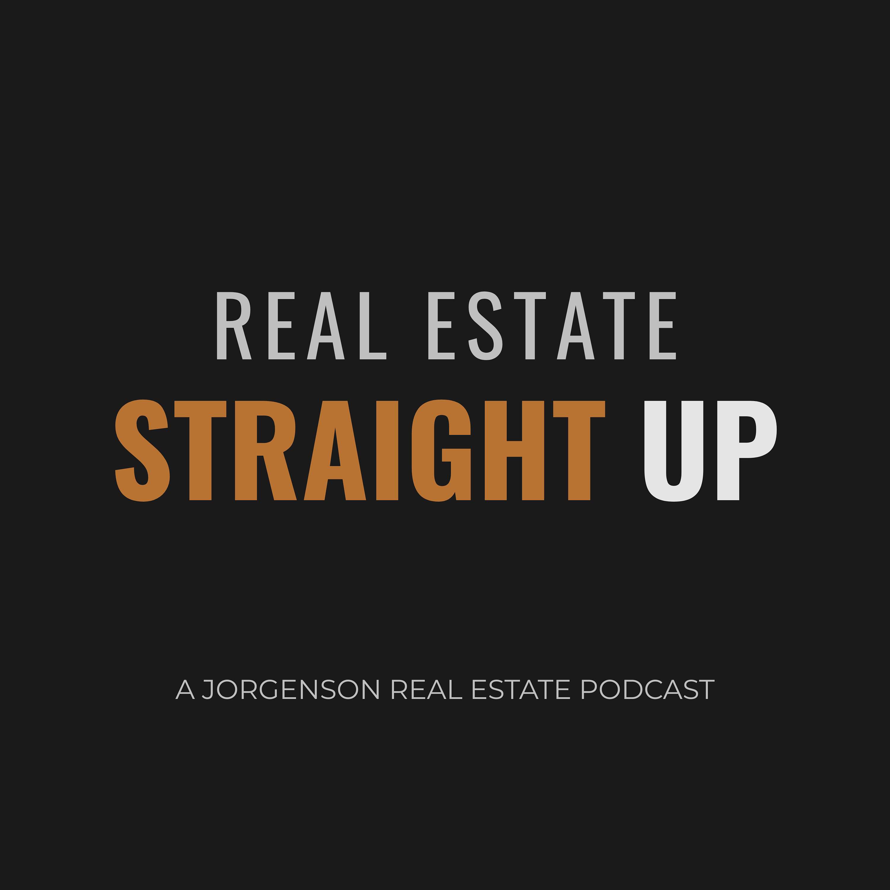Real Estate, Straight Up