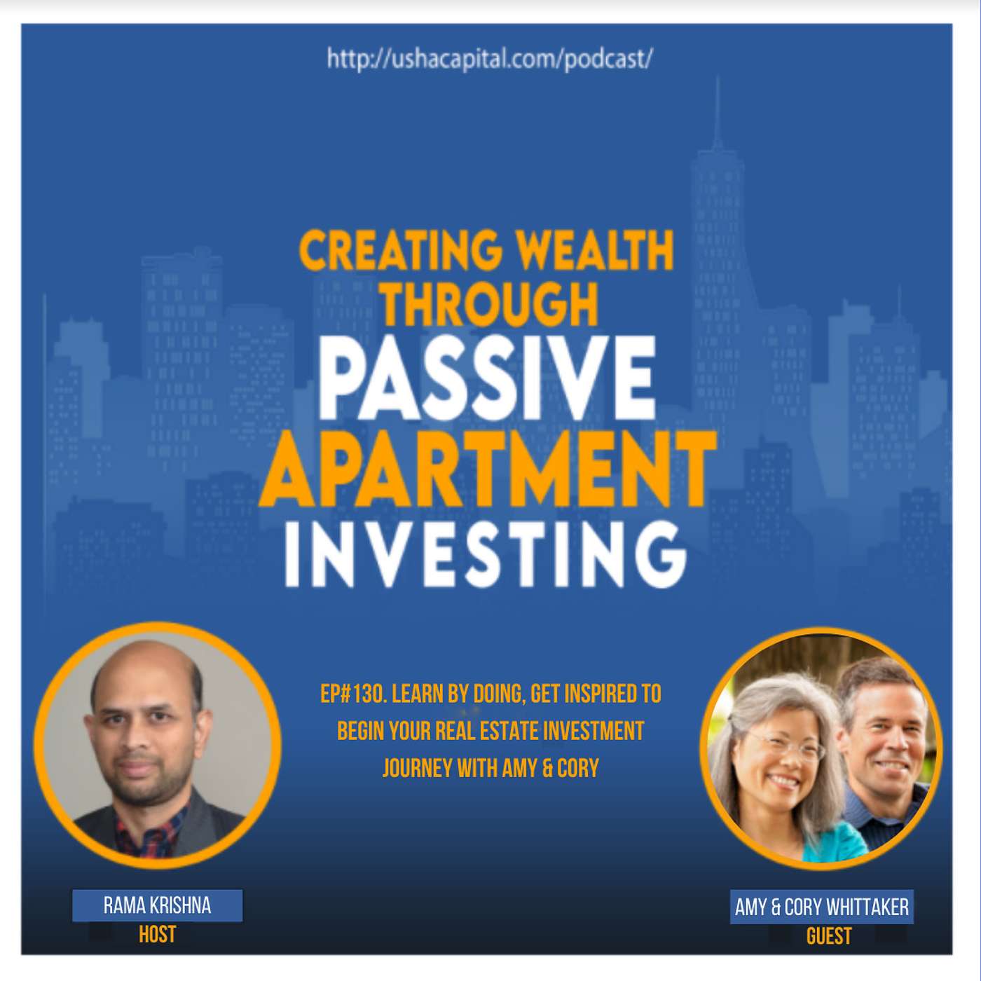 EP#130 Learn by doing, Get inspired to begin your real estate investment journey with Amy & Cory