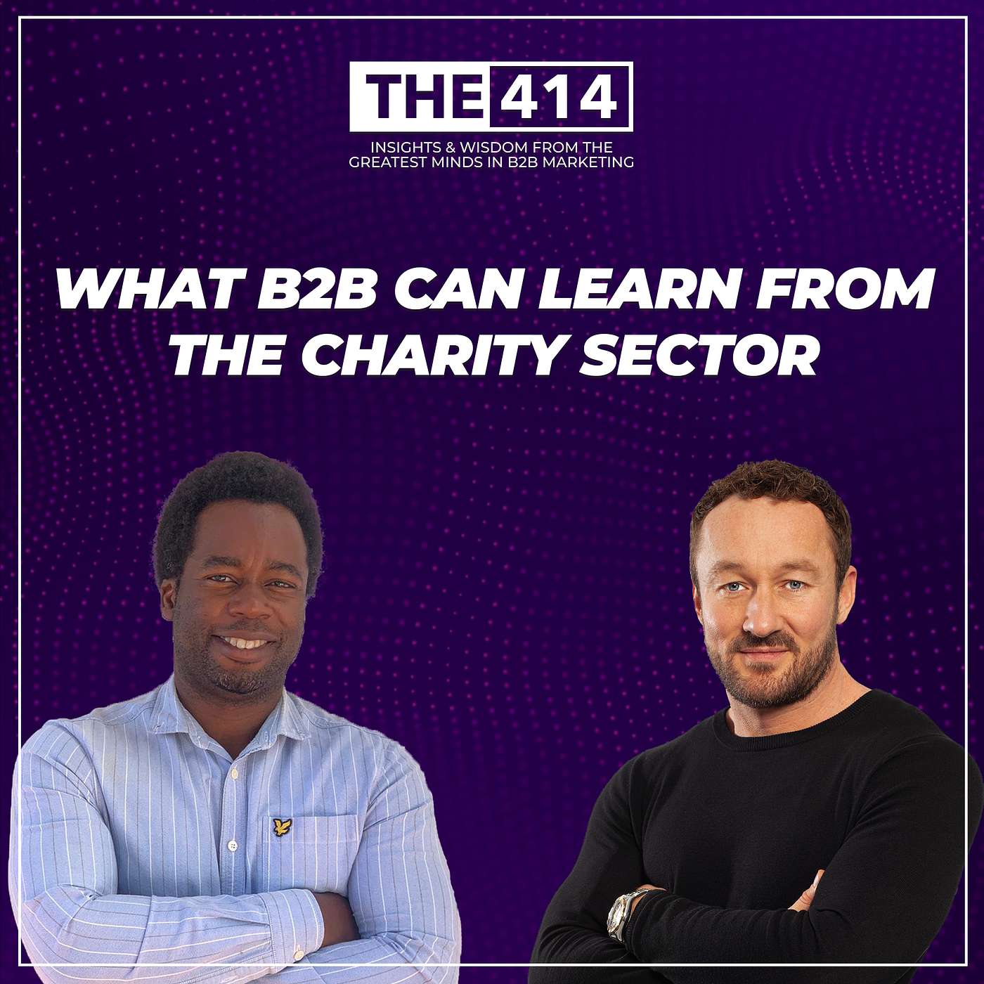 THE 414 - B2B Marketing Podcast