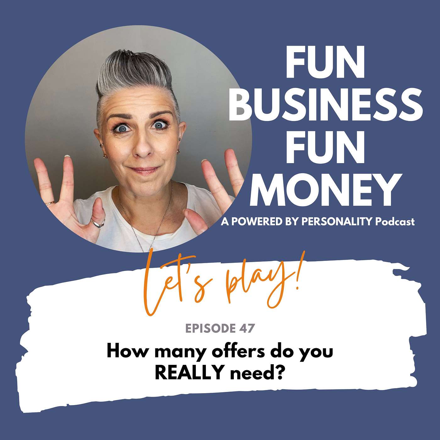 47: How many offers do you REALLY need?