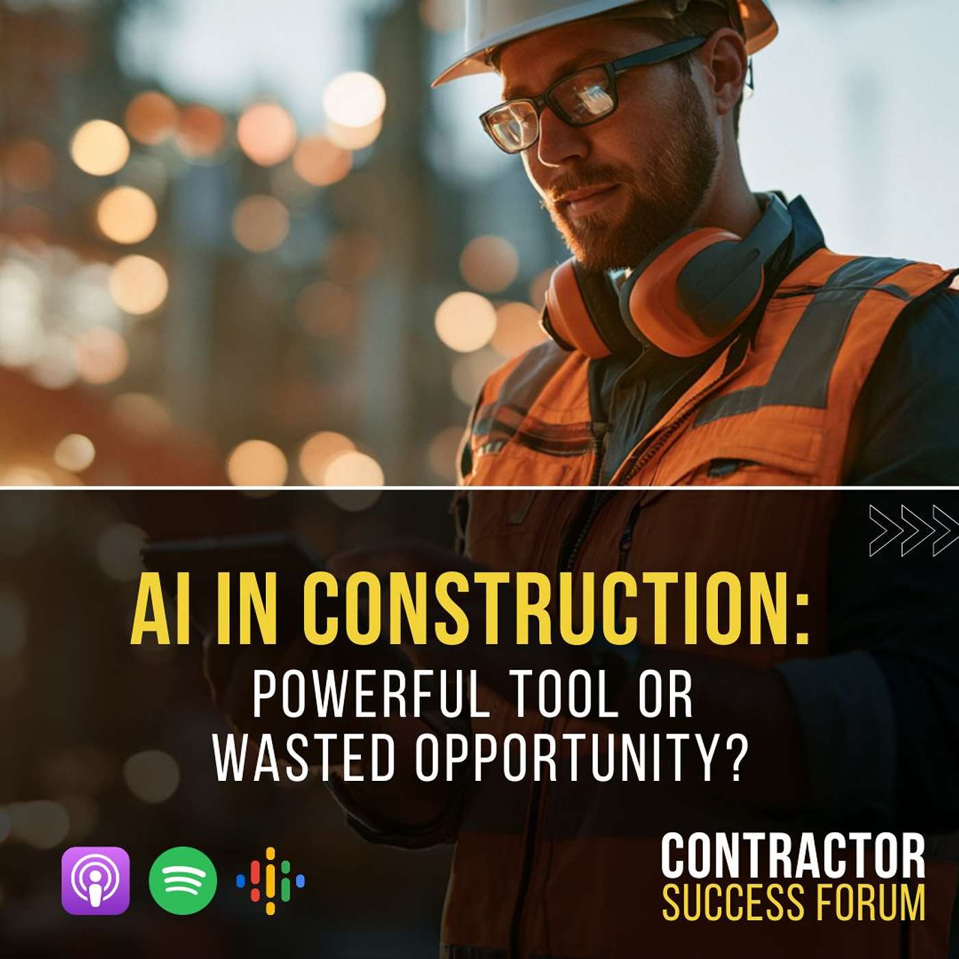 AI in Construction: Powerful Tool or Wasted Opportunity? episode artwork