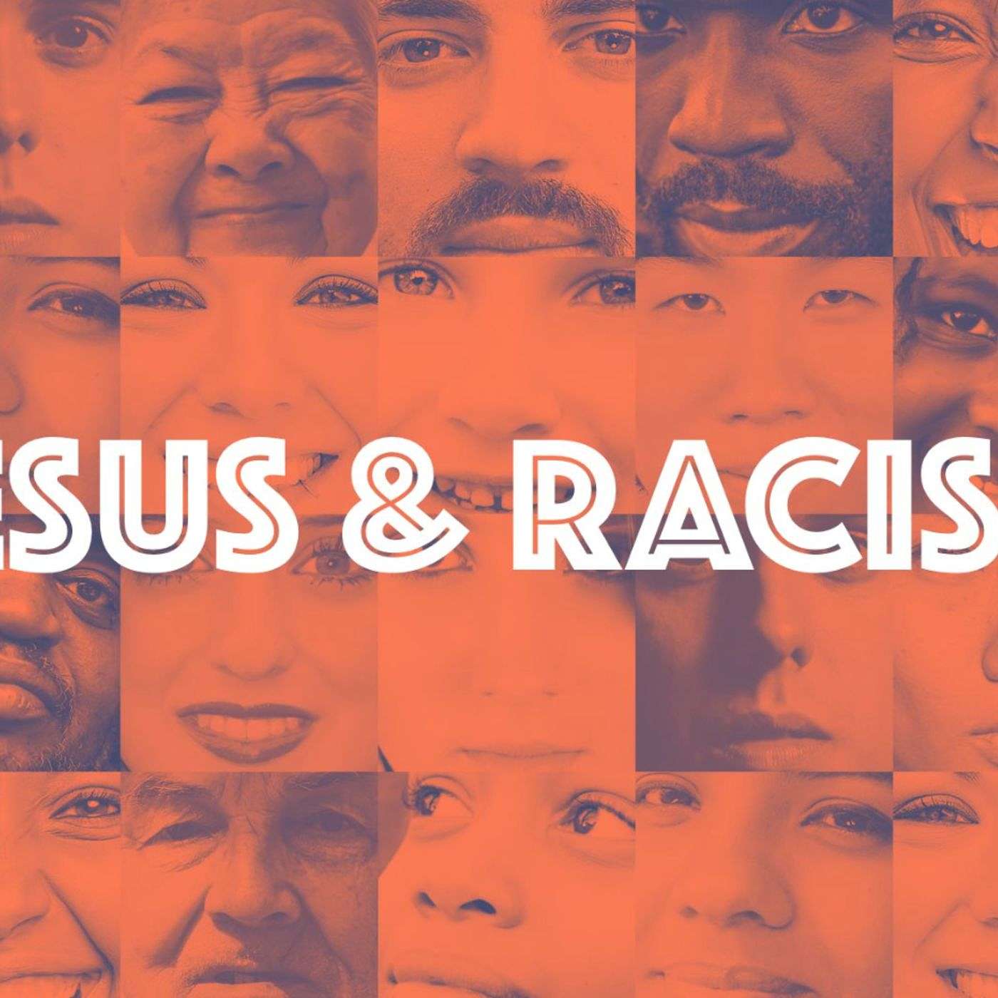 Jesus & Racism