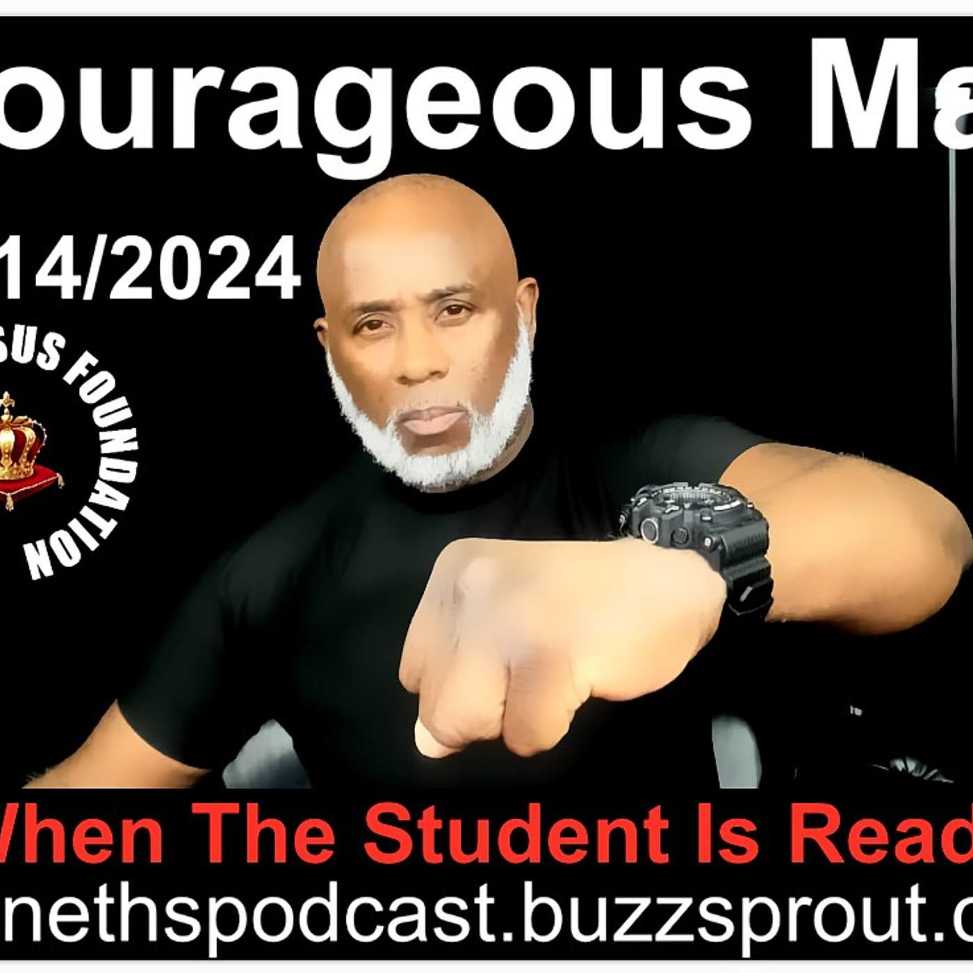COURAGEOUS MAN #1 - 11/14/2024