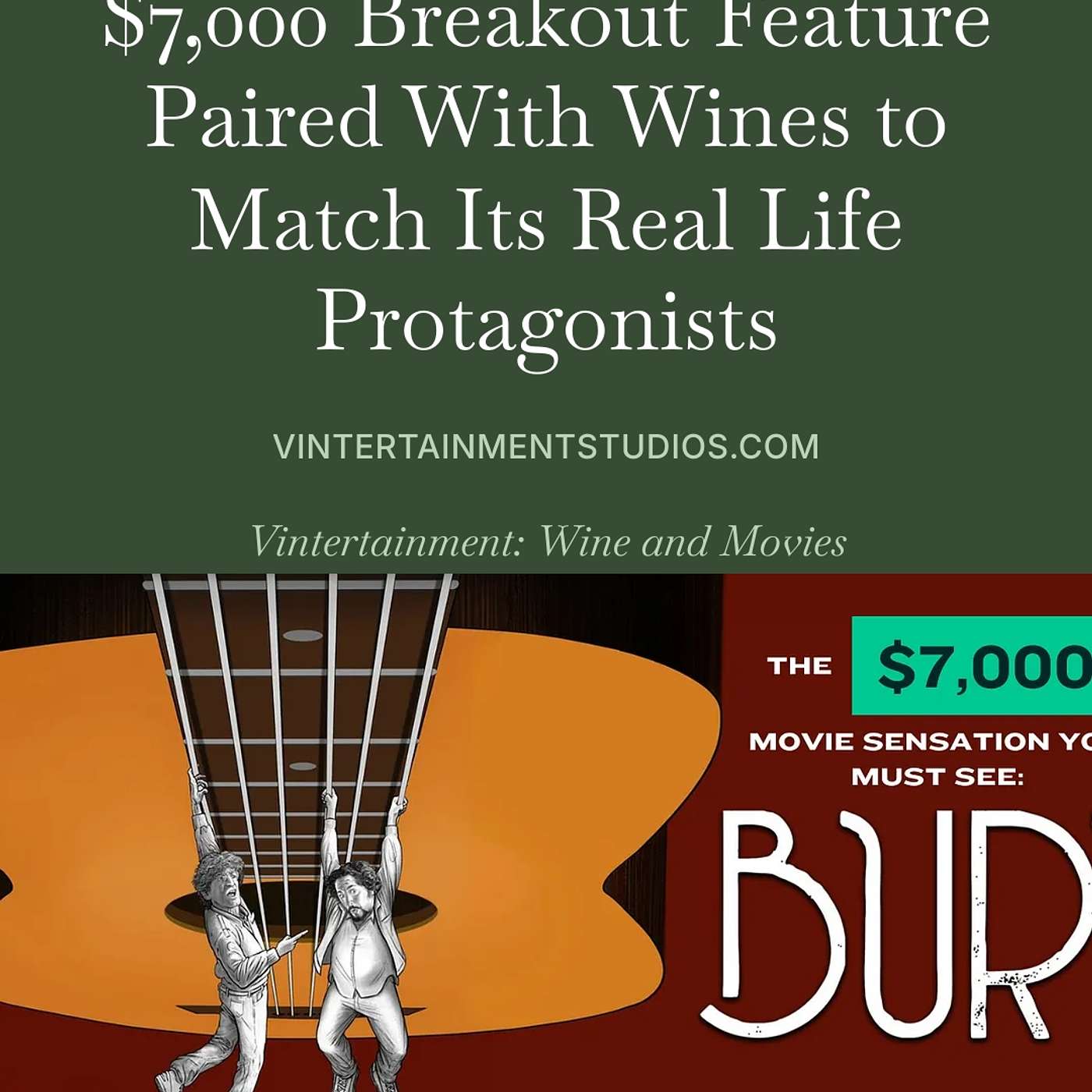 BURT (2025) - The $7,000 Breakout Feature Paired With Wines to Match Its Real Life Protagonists episode artwork