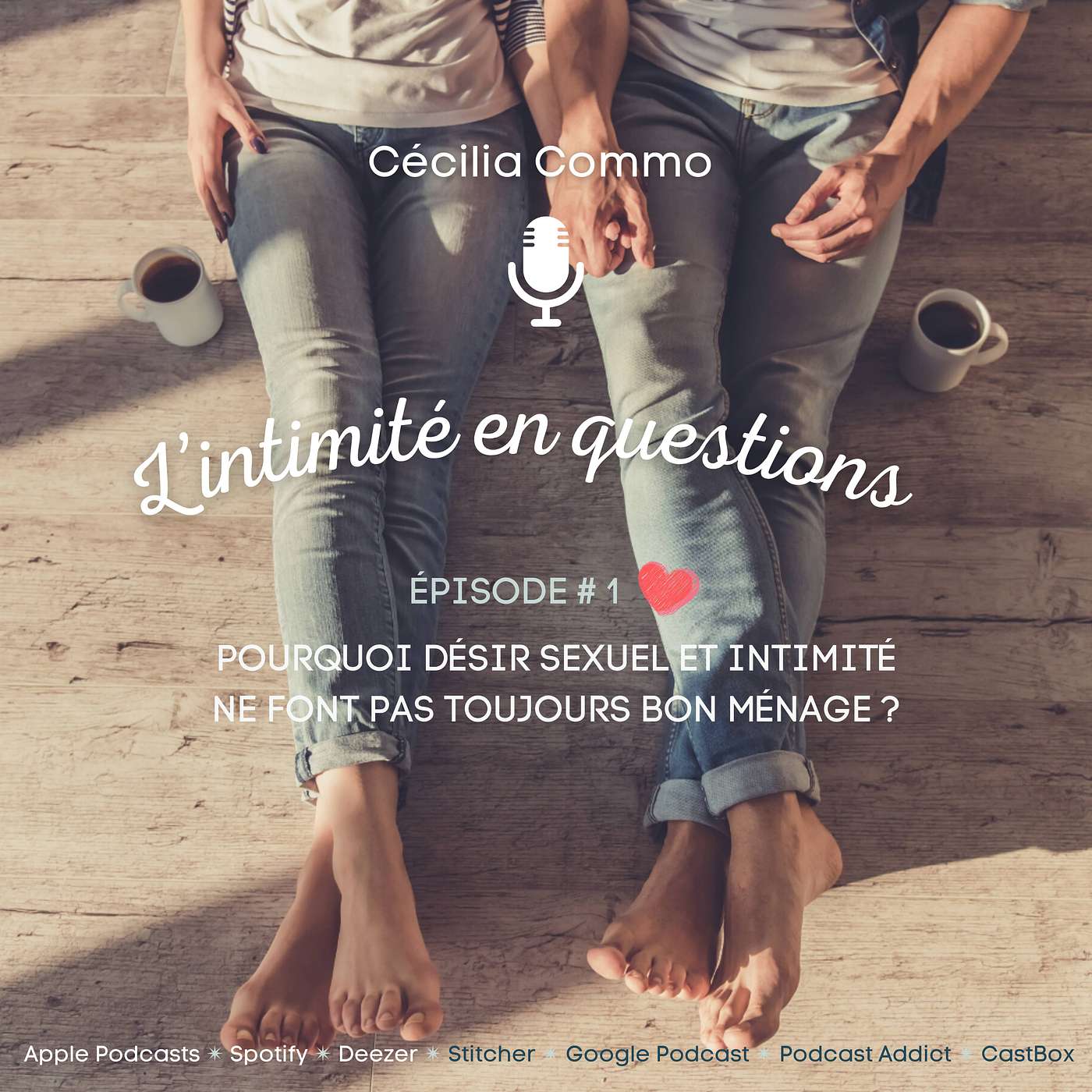 Pourquoi désir sexuel et intimité ne font pas toujours bon ménage ?