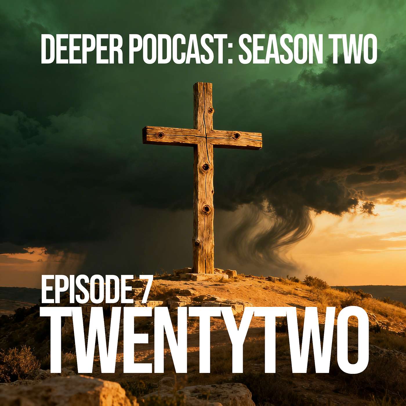 Deeper: S2, E7 - TWENTYTWO episode artwork