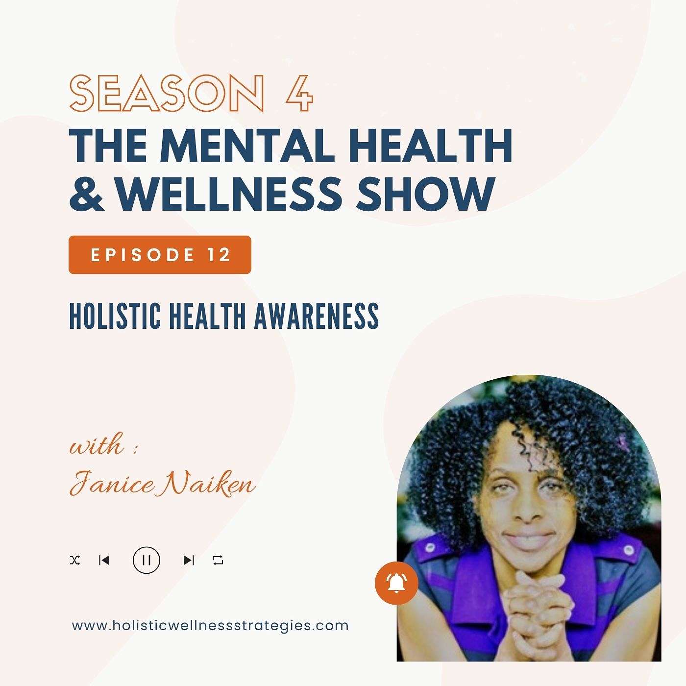 The Mental Health & Wellness Show