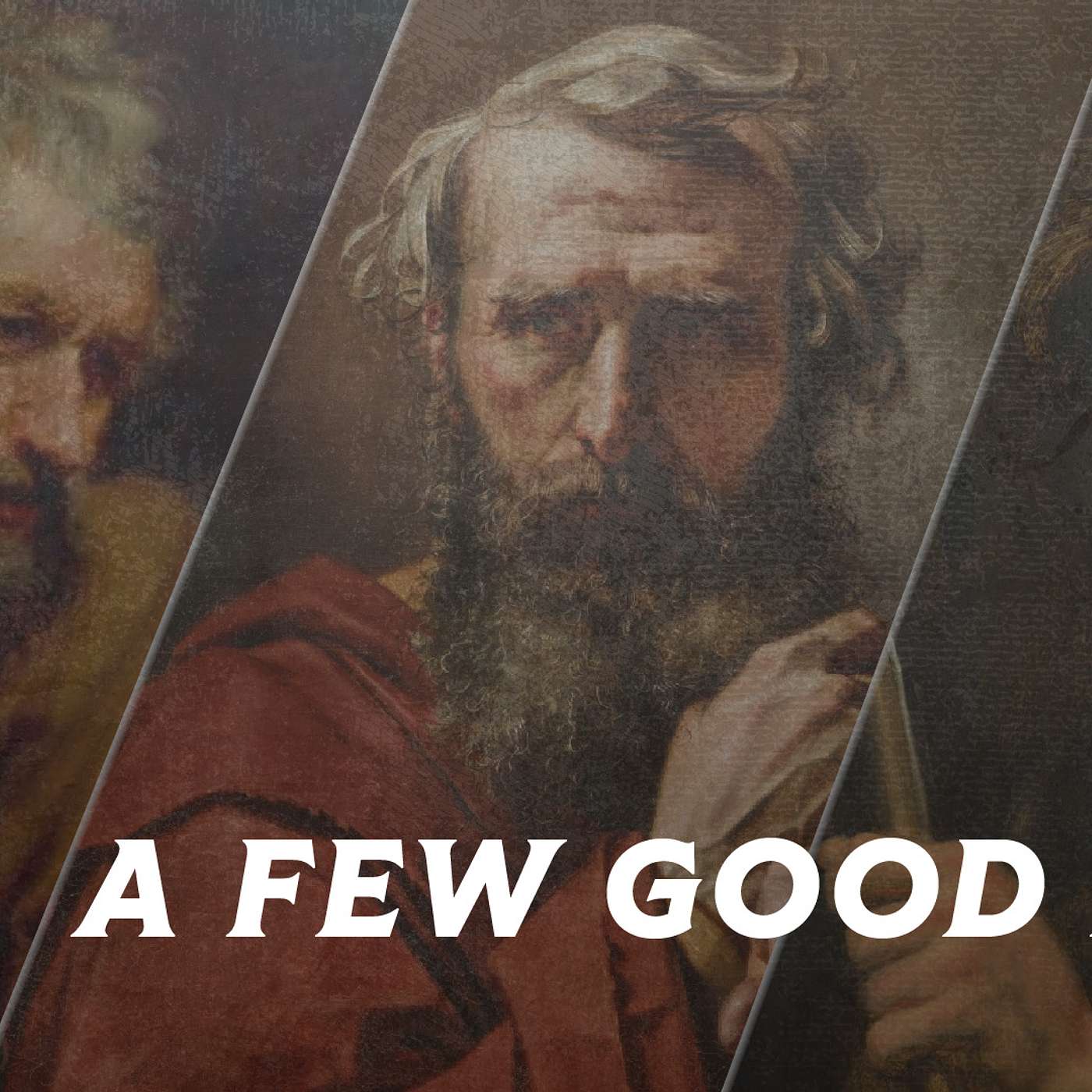 A Few Good Men: Anaias