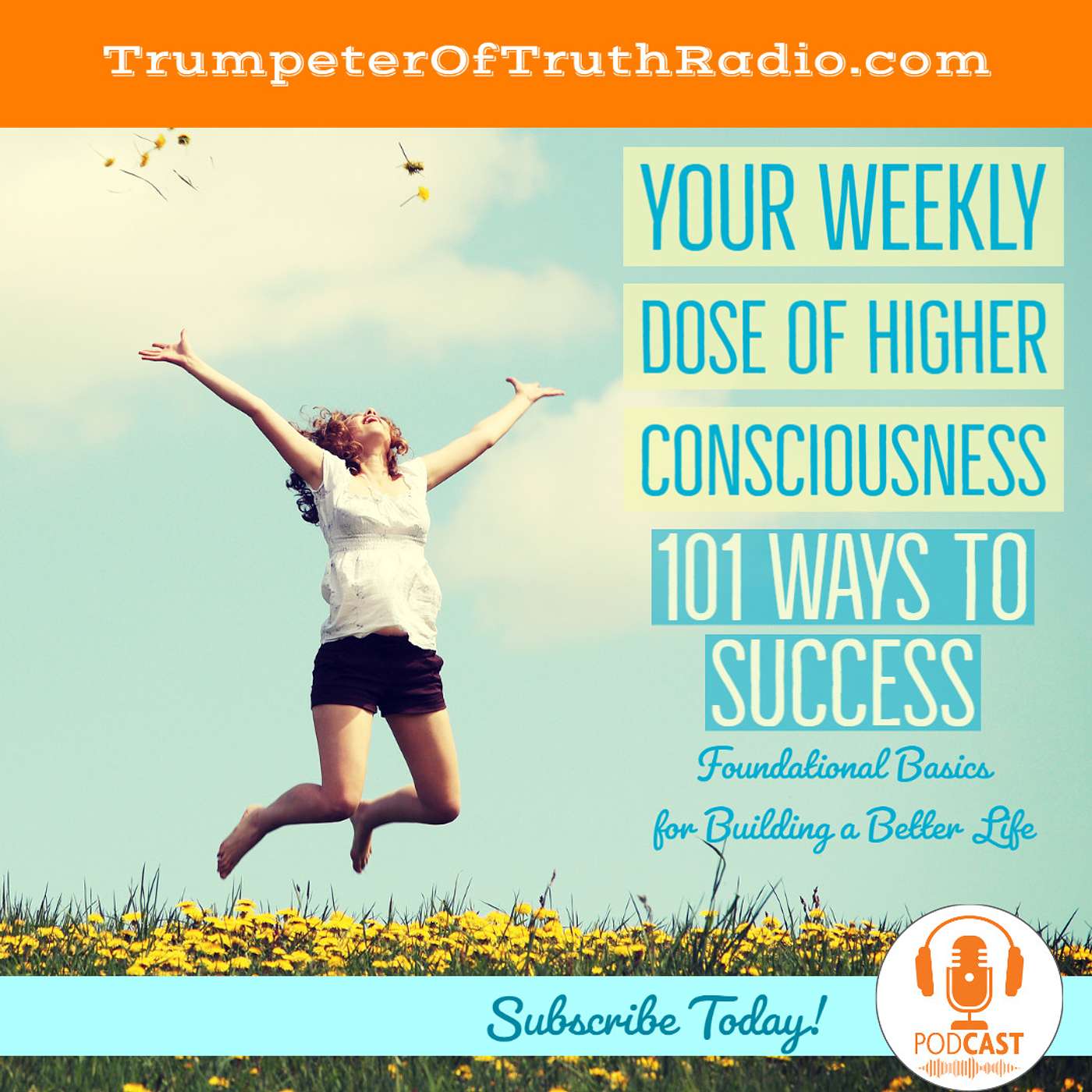 101 Ways to Success from the Teachings of Dr. David R. Hawkins