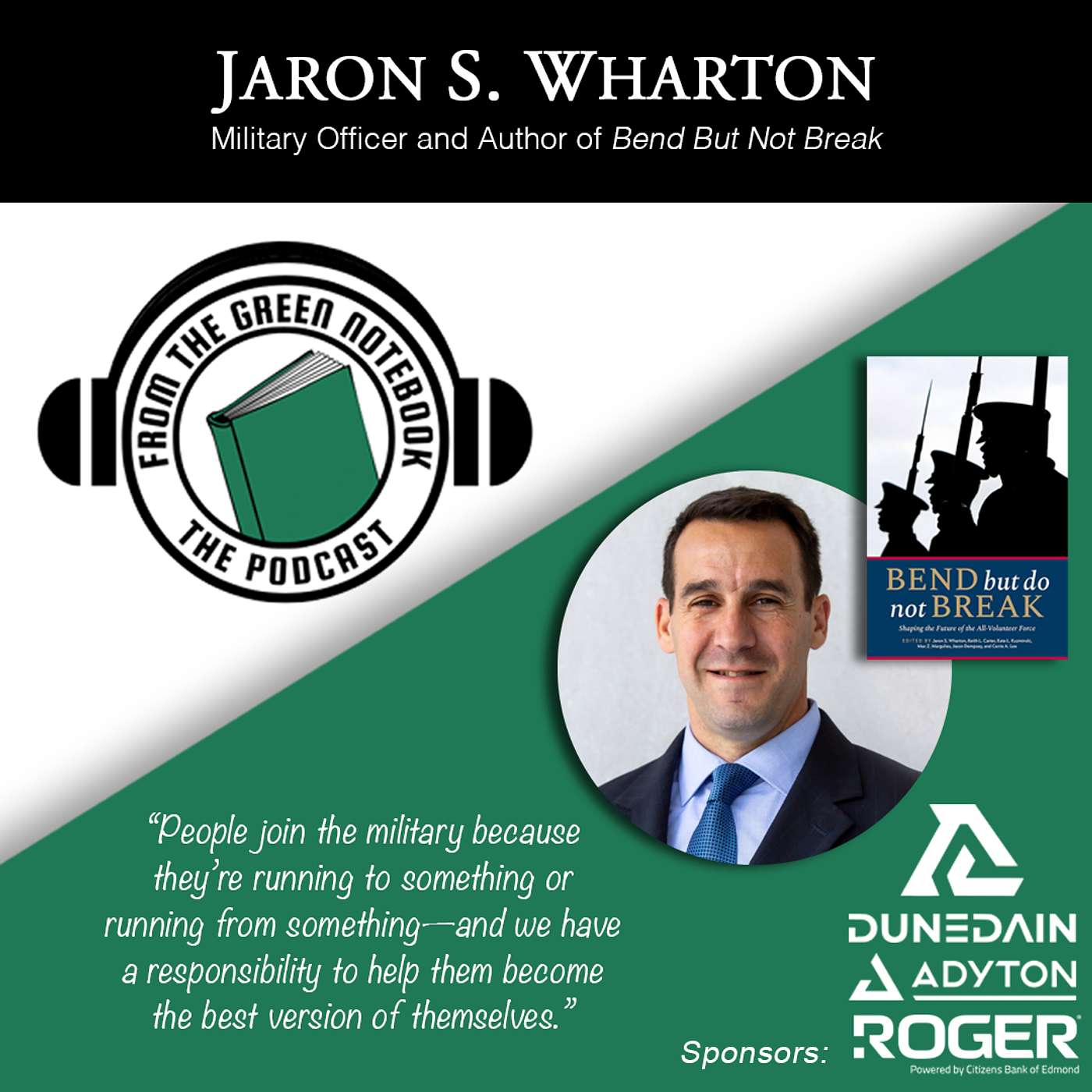 Bend But Do Not Break: Rethinking the Future of the All-Volunteer Force with Jaron Wharton