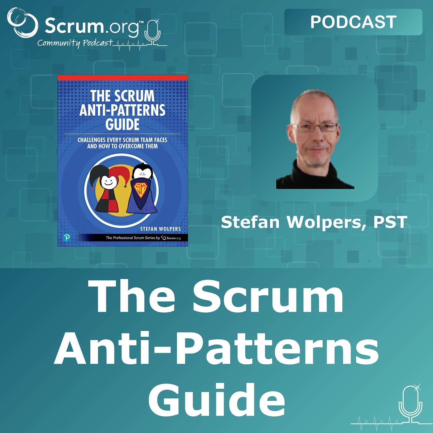cover of episode The Scrum Anti-Patterns Guide
