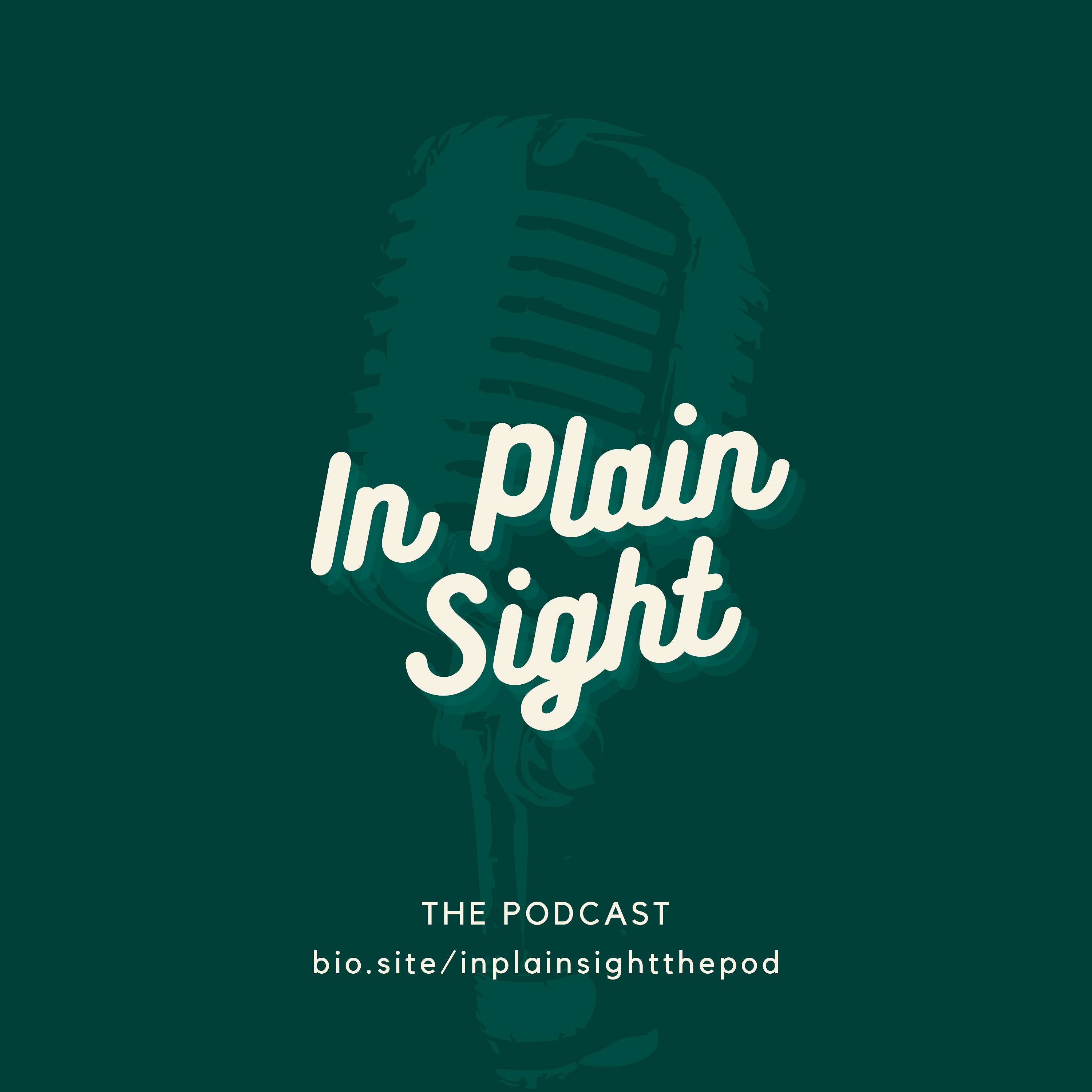 In Plain Sight