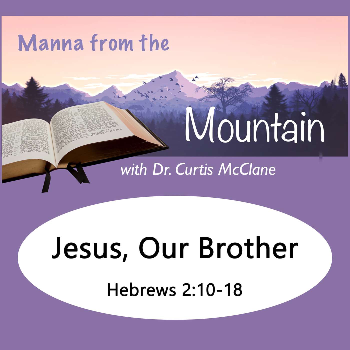 Manna on the Mountain