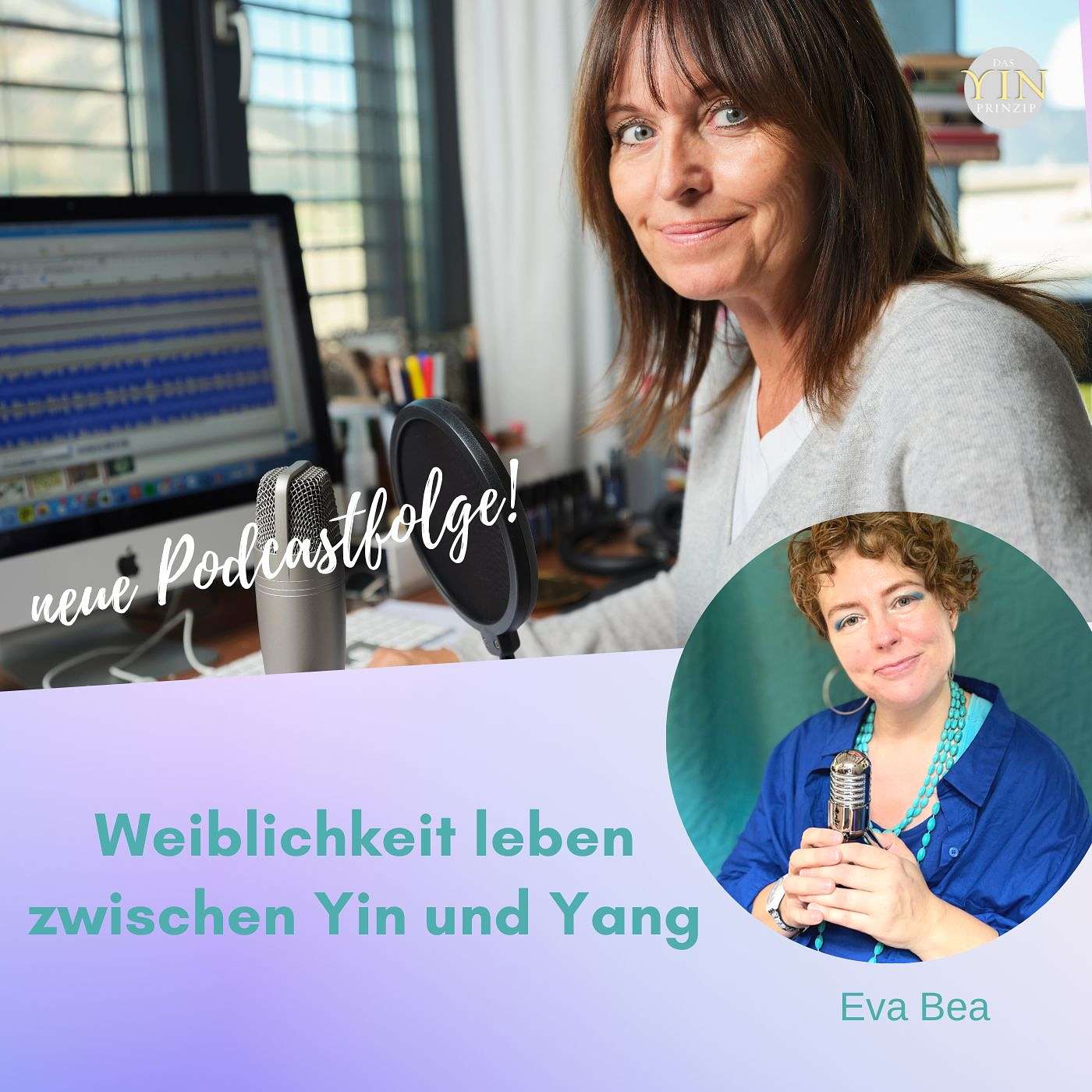 Yin-Magazin – Der Podcast für gelebte Weiblichkeit und bewusstes FrauSein