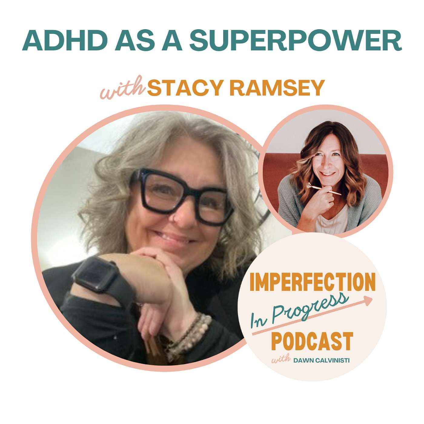 ADHD as a Superpower with Stacy Ramsey