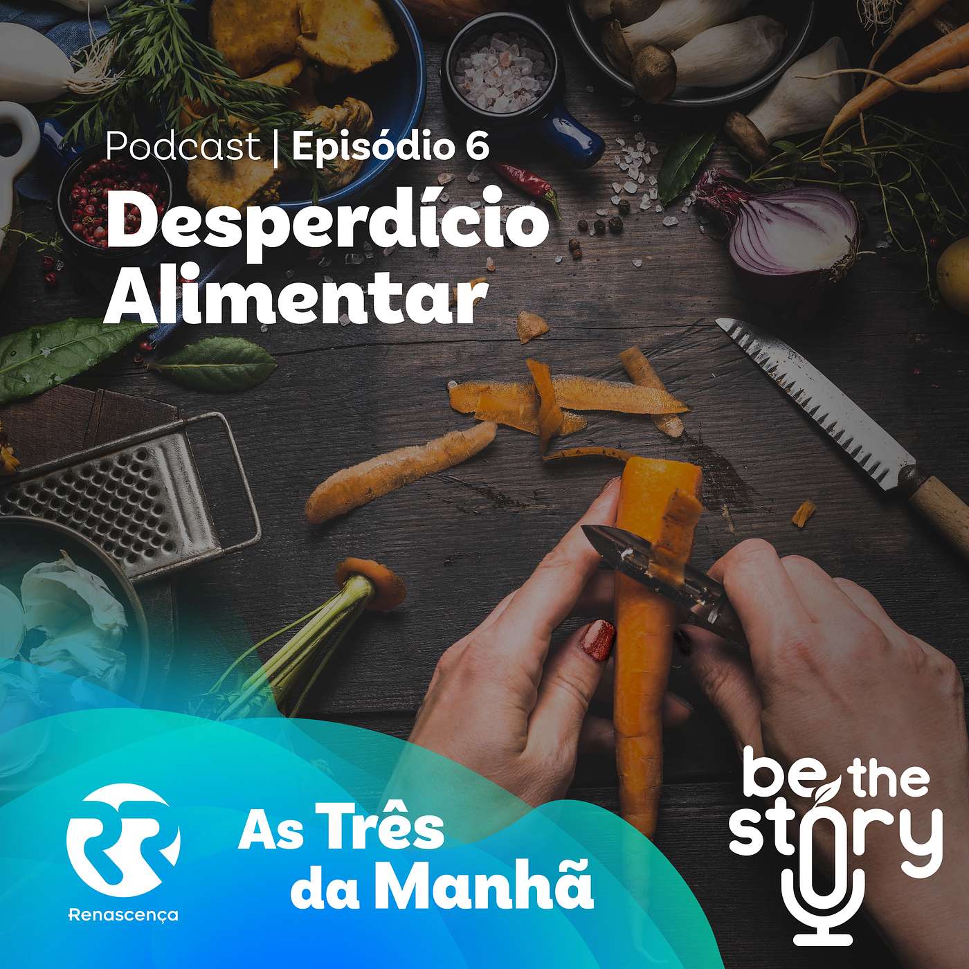 Be The Story – por Jerónimo Martins e Renascença