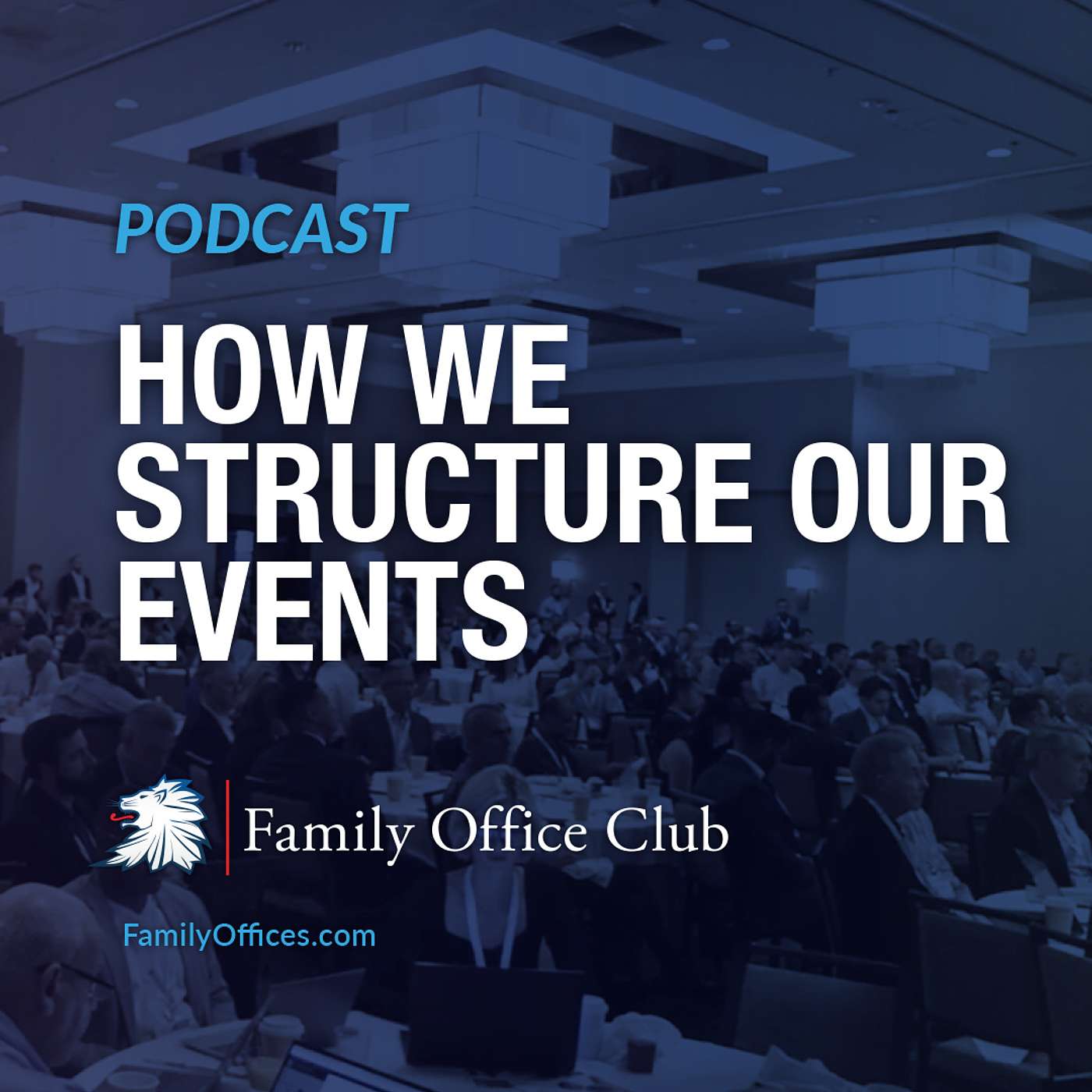 How We Structure Our Events