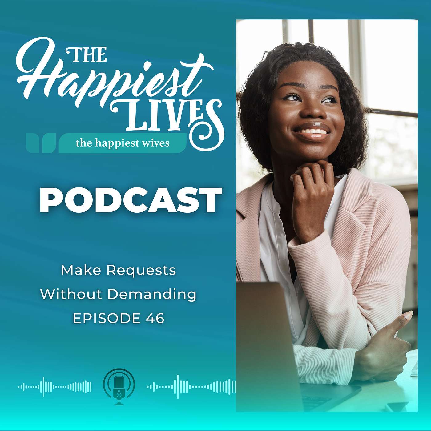 The Happiest Lives Podcast