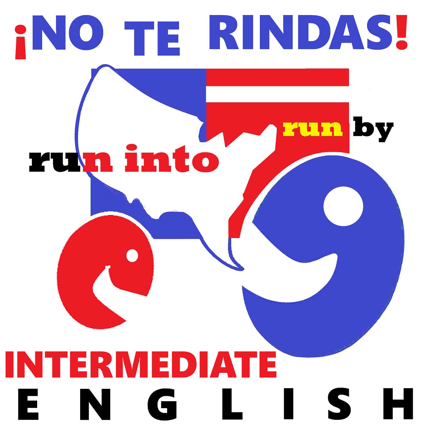 No Te Rindas Intermediate English