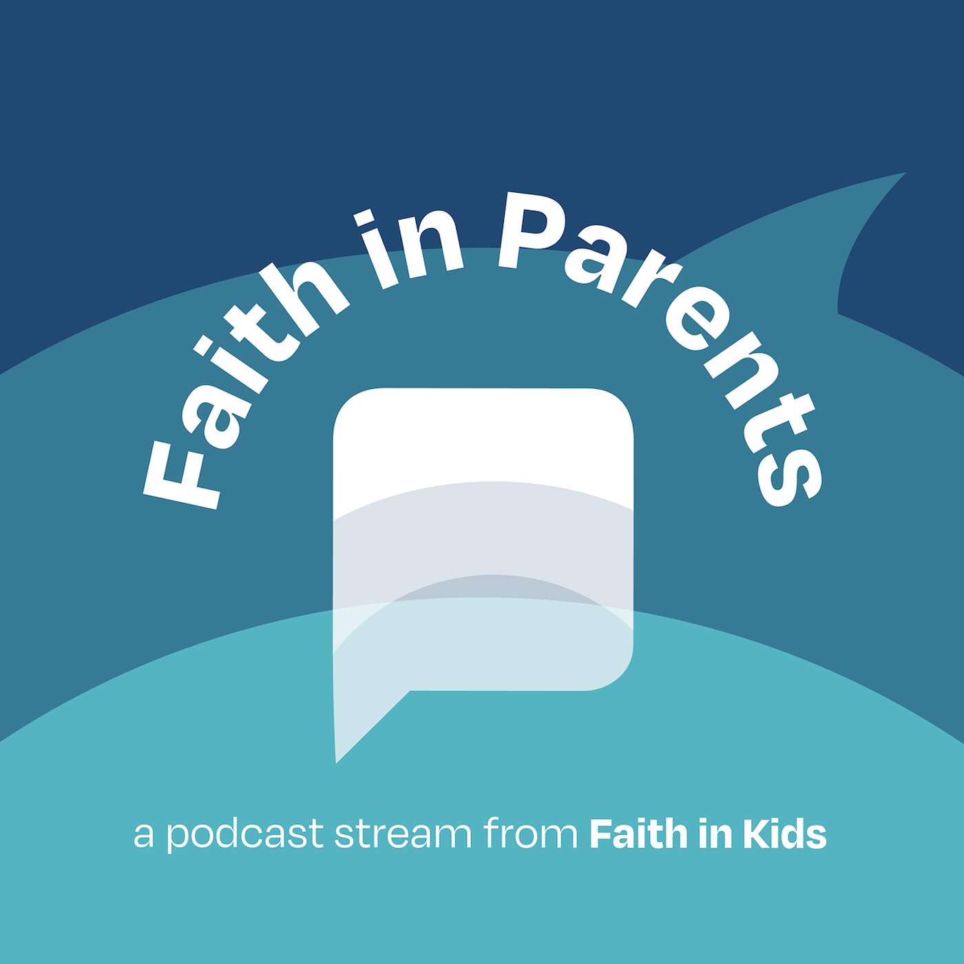 Faith in Parents