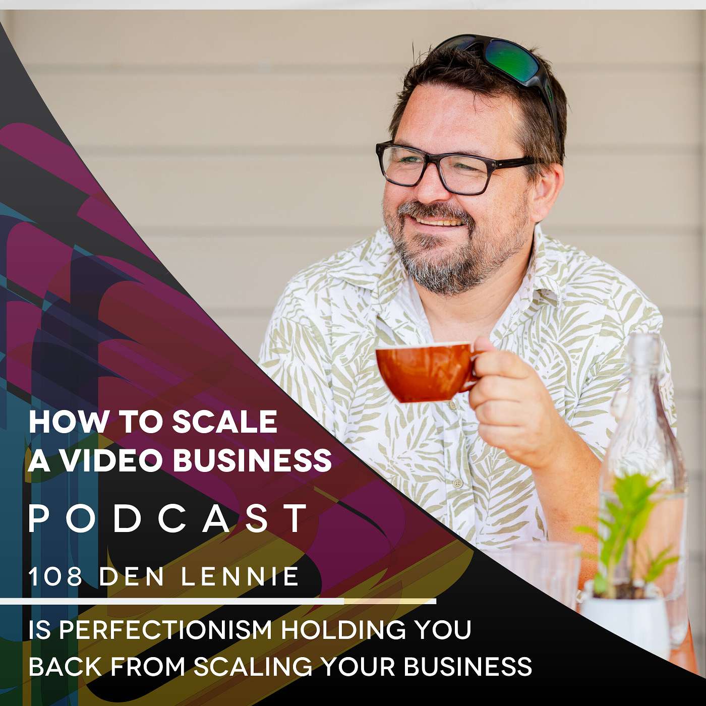 Is Perfectionism Holding You Back From Scaling Your Business - Shorty EP #108 episode artwork