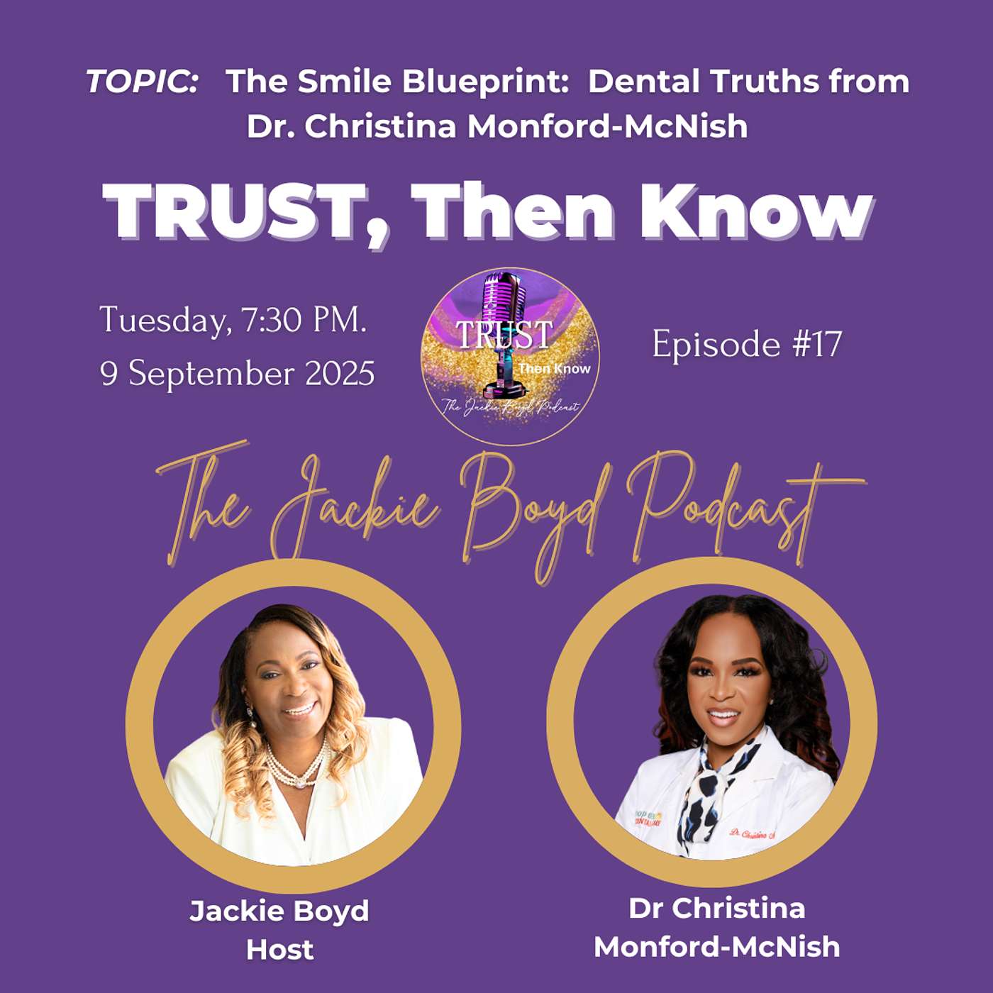 Trust, Then Know...The Jackie Boyd Podcast