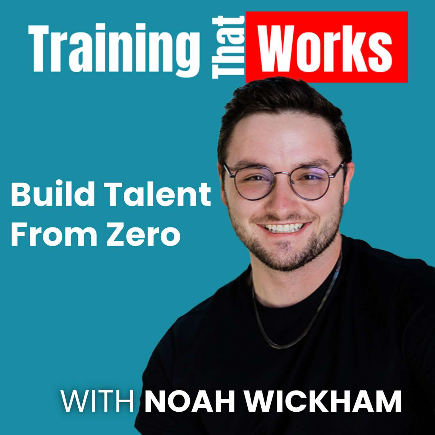 Training That Works
