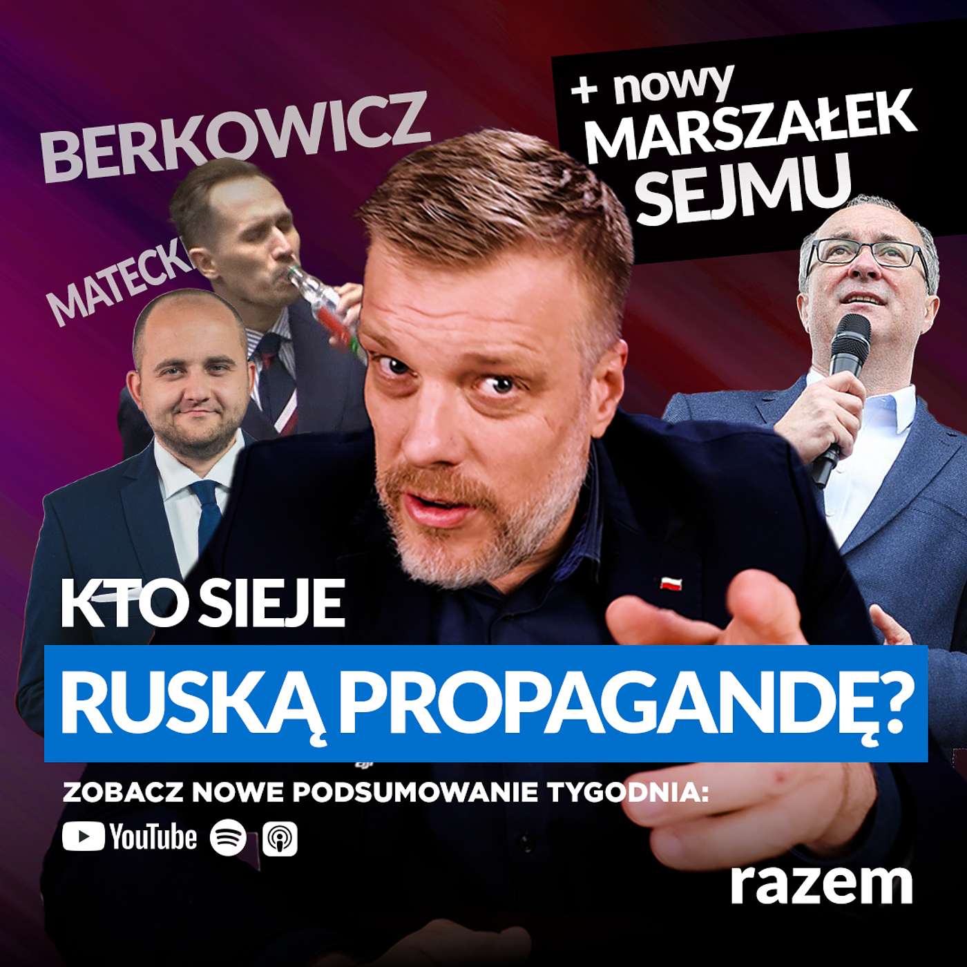 Wysadzenie torów kolejowych, nowy Marszałek Sejmu Czarzasty | Podsumowanie Tygodnia Razem Zandberg