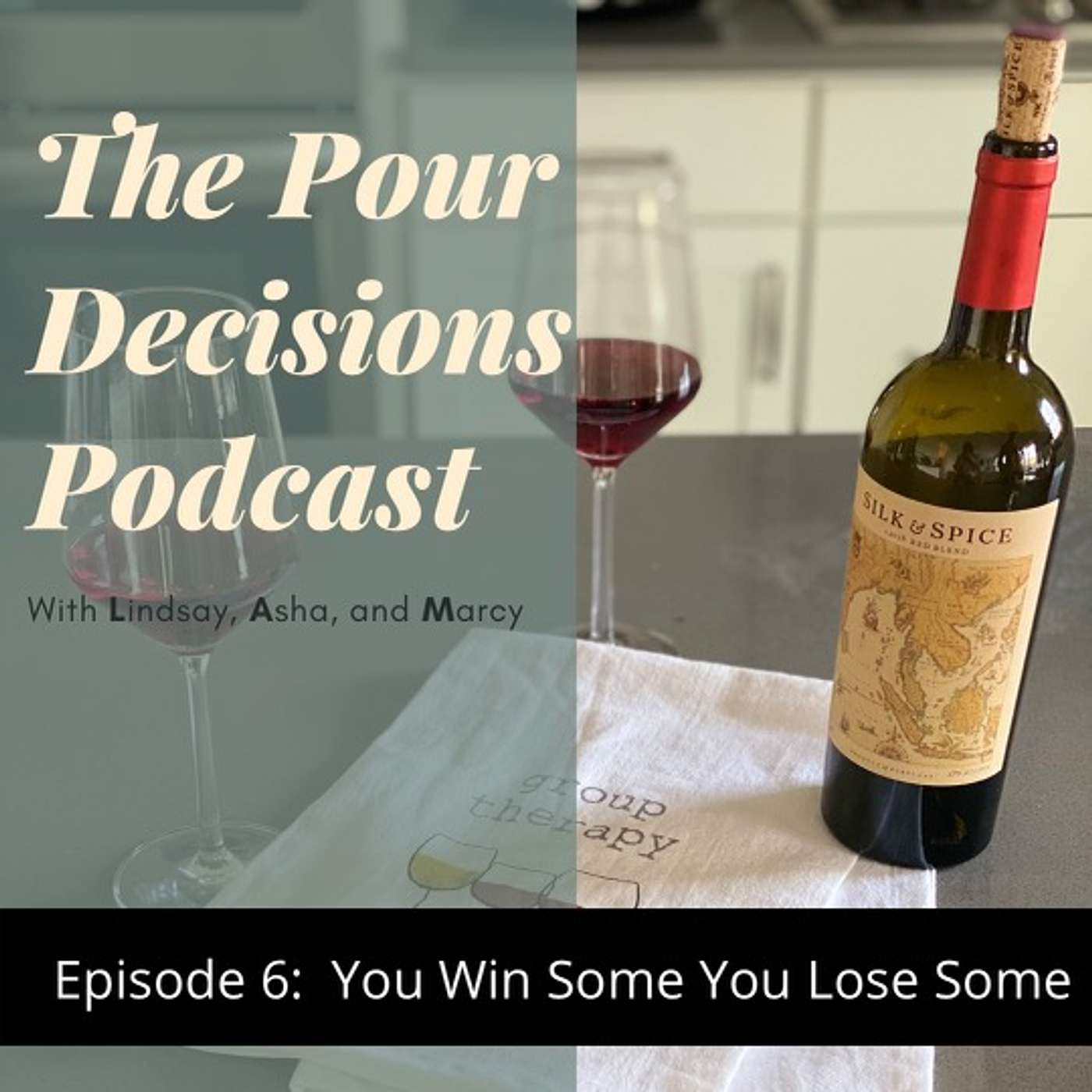 The Pour Decisions Podcast