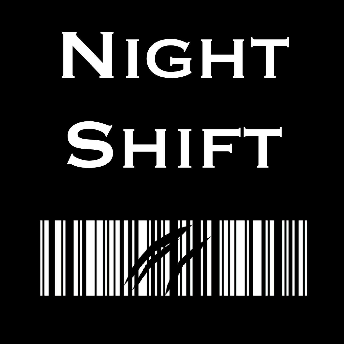 Night Shift: She Thought She Was Alone… Night Shift: She Thought She Was Alone…