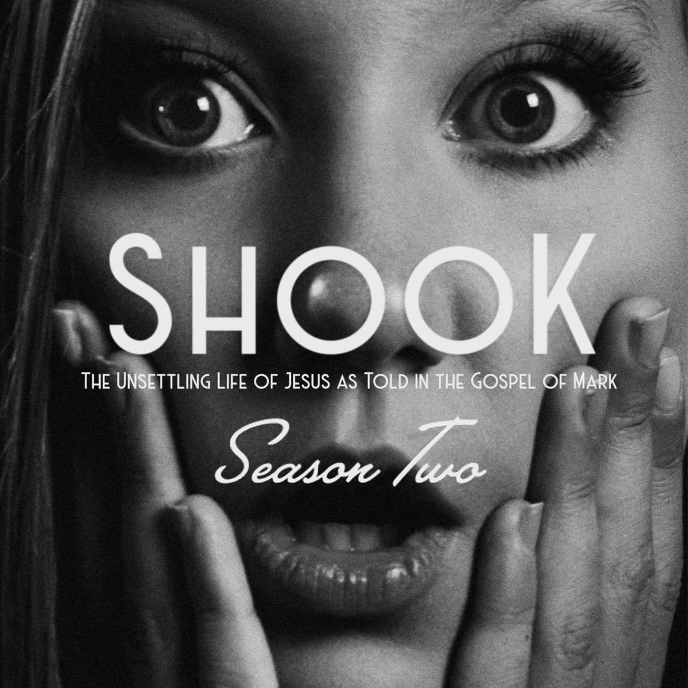 Shook - Season 2 - Episode 13. (Mark 15:1-47)