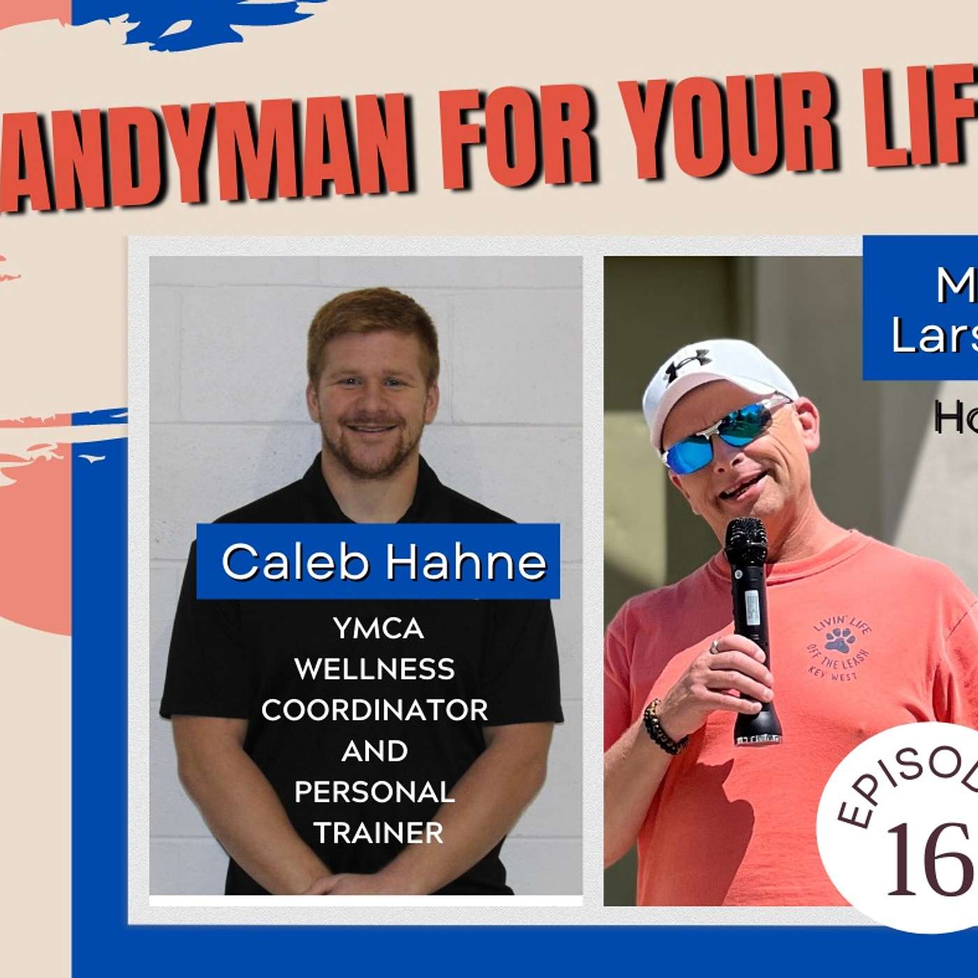 Caleb Hahne, the Positivity Dude from the YMCA and my Personal Trainer! episode artwork