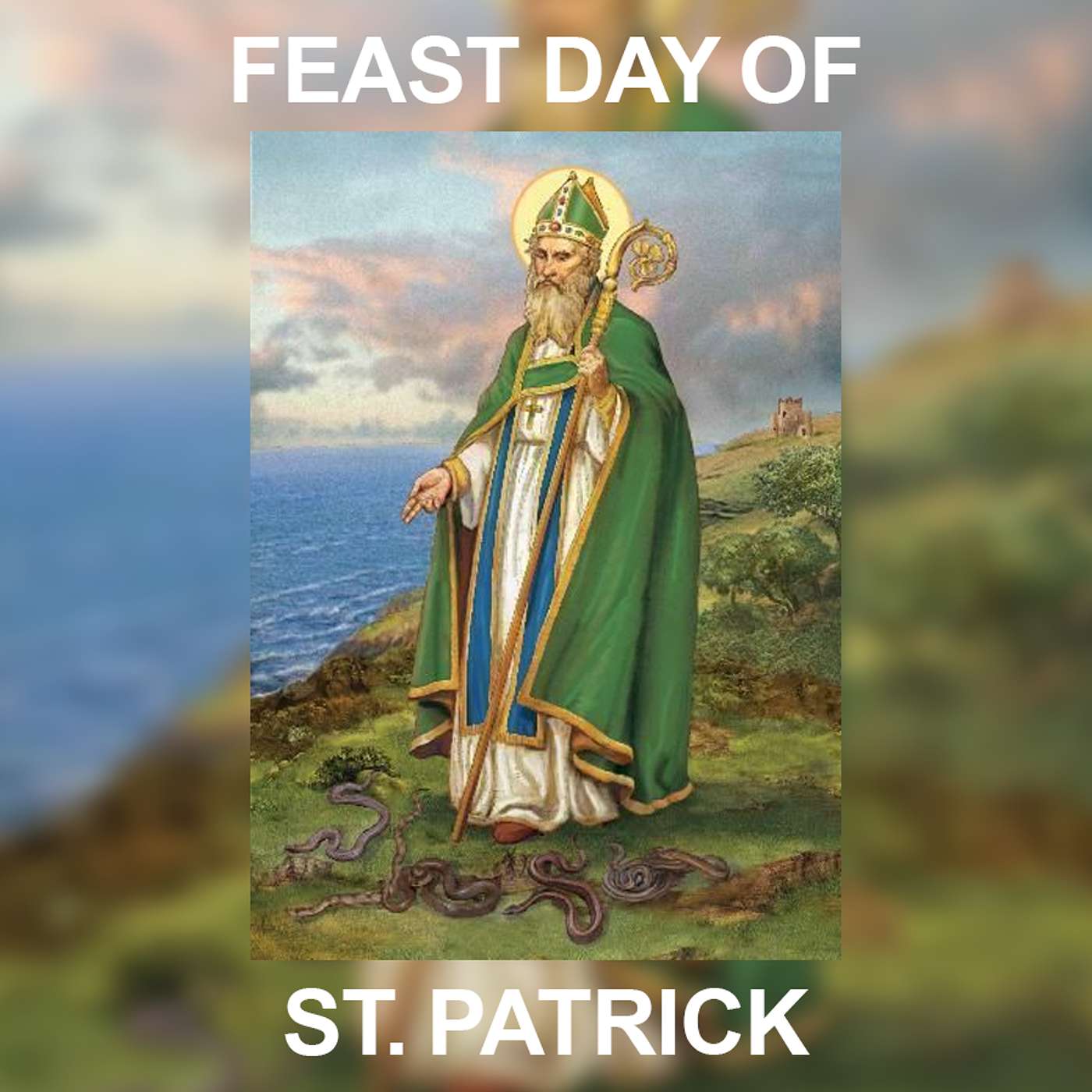 Season 6 Episode 51 - Feast Day of St. Patrick's Day episode artwork