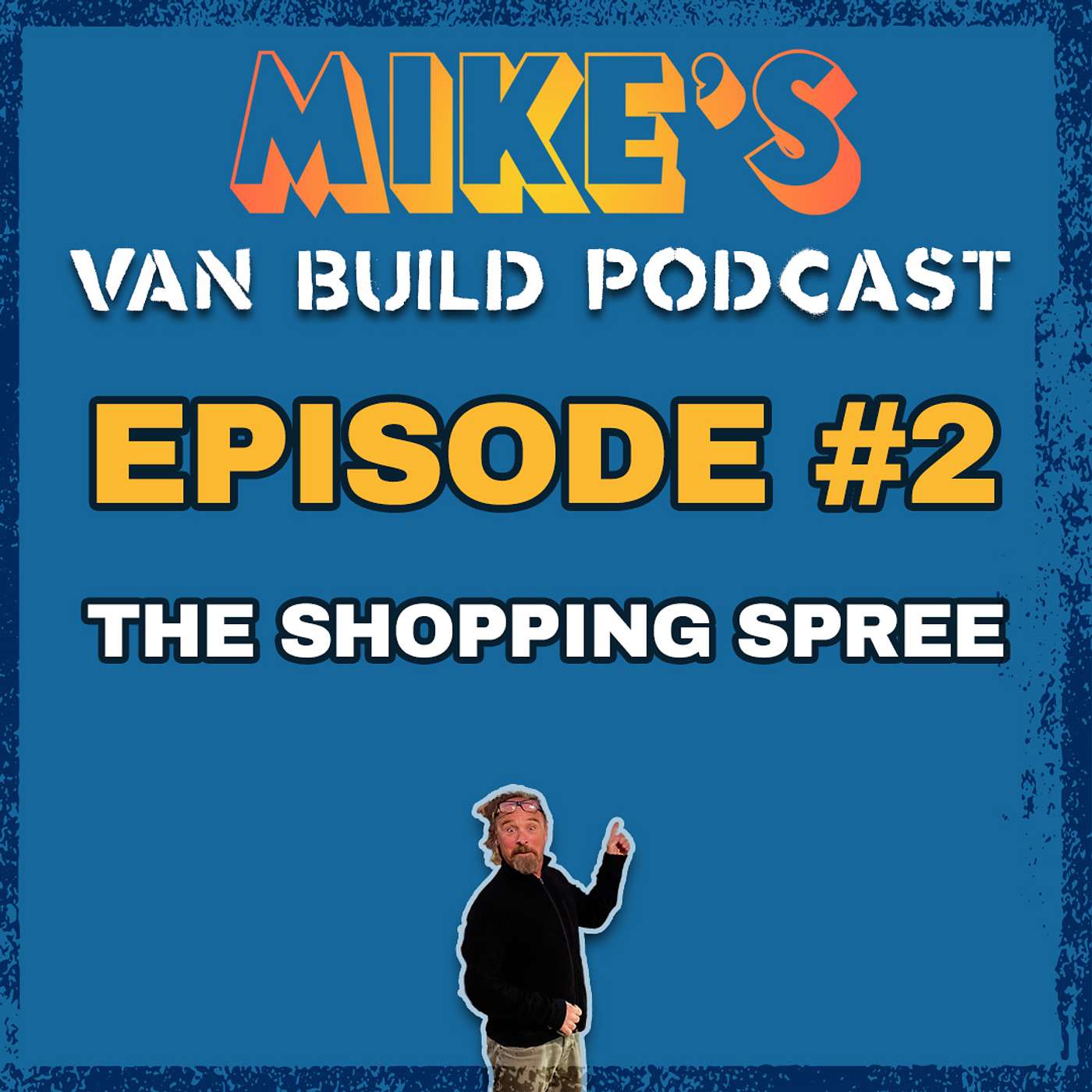 Episode 2: The Shopping Spree | Mike’s Van Build 🚐✨ Episode 2: The Shopping Spree | Mike’s Van Build 🚐✨