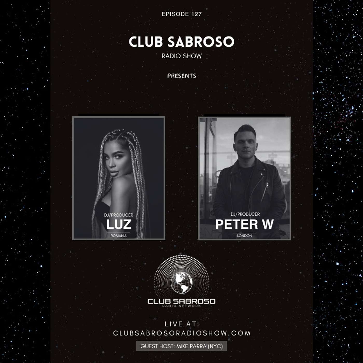 Guest Mix by: DJ Luz (Romania) -vs- Peter W (London)