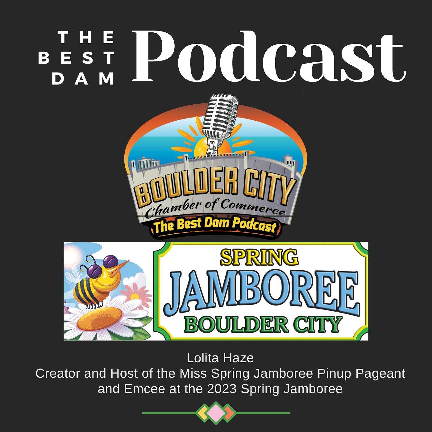 Lolita Haze: Creator and Host of the Miss Spring Jamboree Pinup Pageant and Emcee at the 2023 Spring Jamboree in Boulder City, NV episode artwork